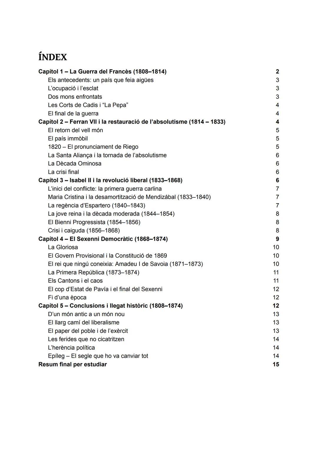 # LA CRISI DE L'ANTIC
## RÈGIM I LA CONSTRUCCIÓ
### DE L'ESTAT LIBERAL
### (1808-1874) # ÍNDEX

Capítol 1-La Guerra del Francès (1808-1814)
