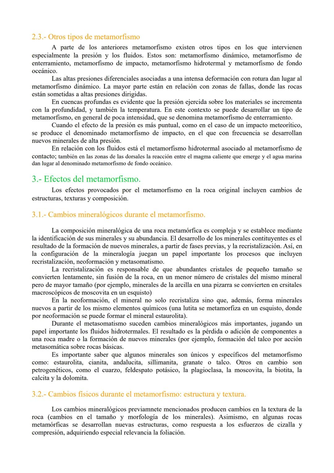 TEMA 5. Metamorfismo y rocas metamórficas.
1.- Metamorfismo: definición, agentes y límites
2.- Tipos de metamorfismo.
3.- Efectos del metamo