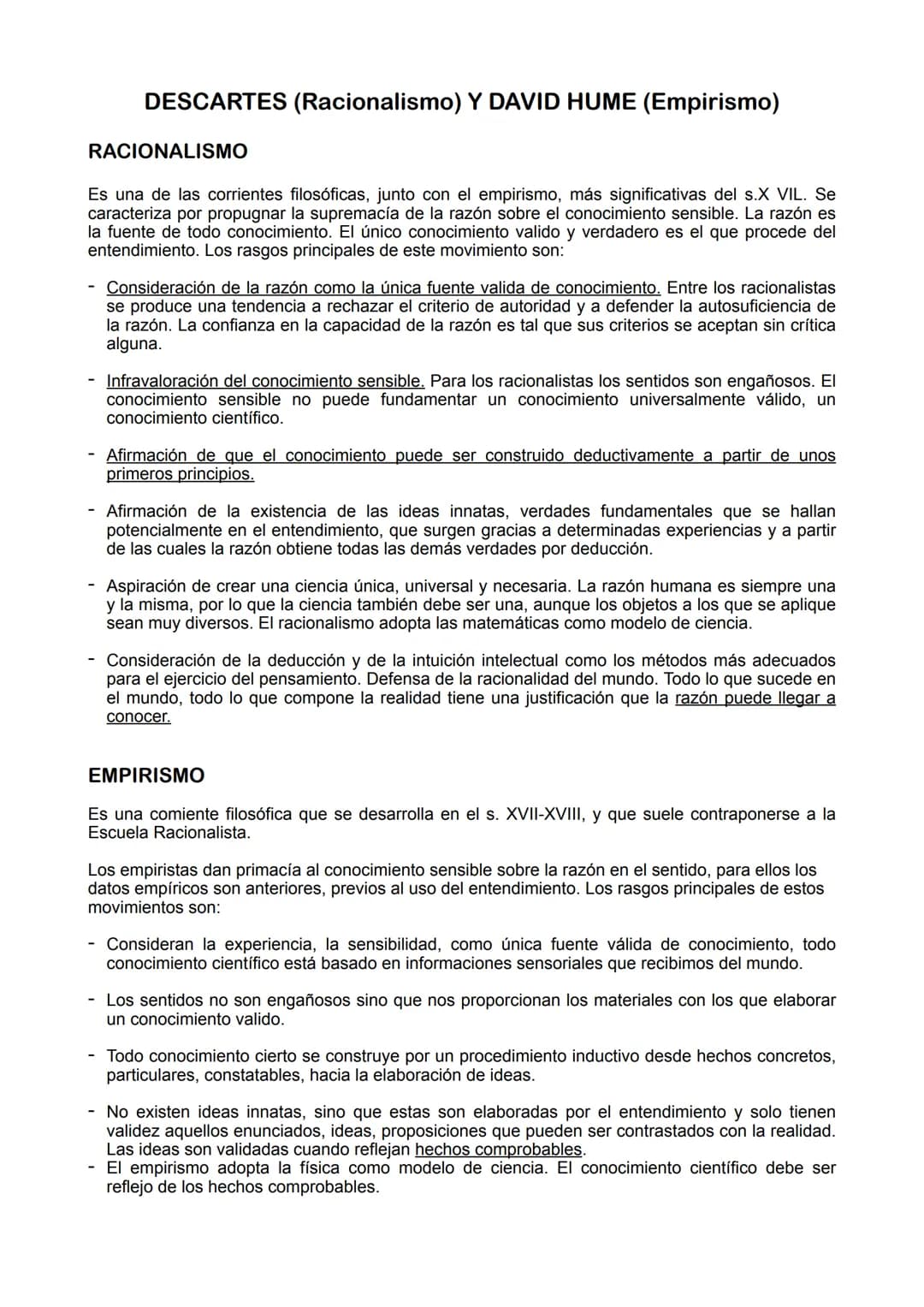 DESCARTES (Racionalismo) Y DAVID HUME (Empirismo)
RACIONALISMO
Es una de las corrientes filosóficas, junto con el empirismo, más significati