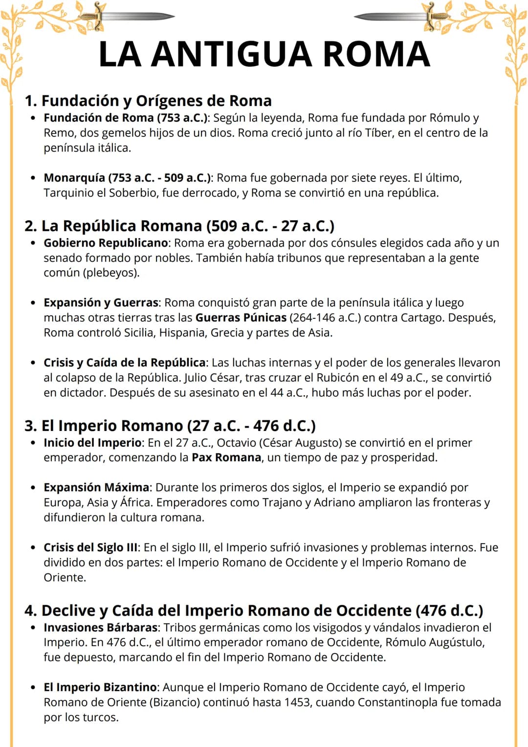 --- OCR Start ---
LA ANTIGUA ROMA
1. Fundación y Orígenes de Roma
• Fundación de Roma (753 a.C.): Según la leyenda, Roma fue fundada por Róm