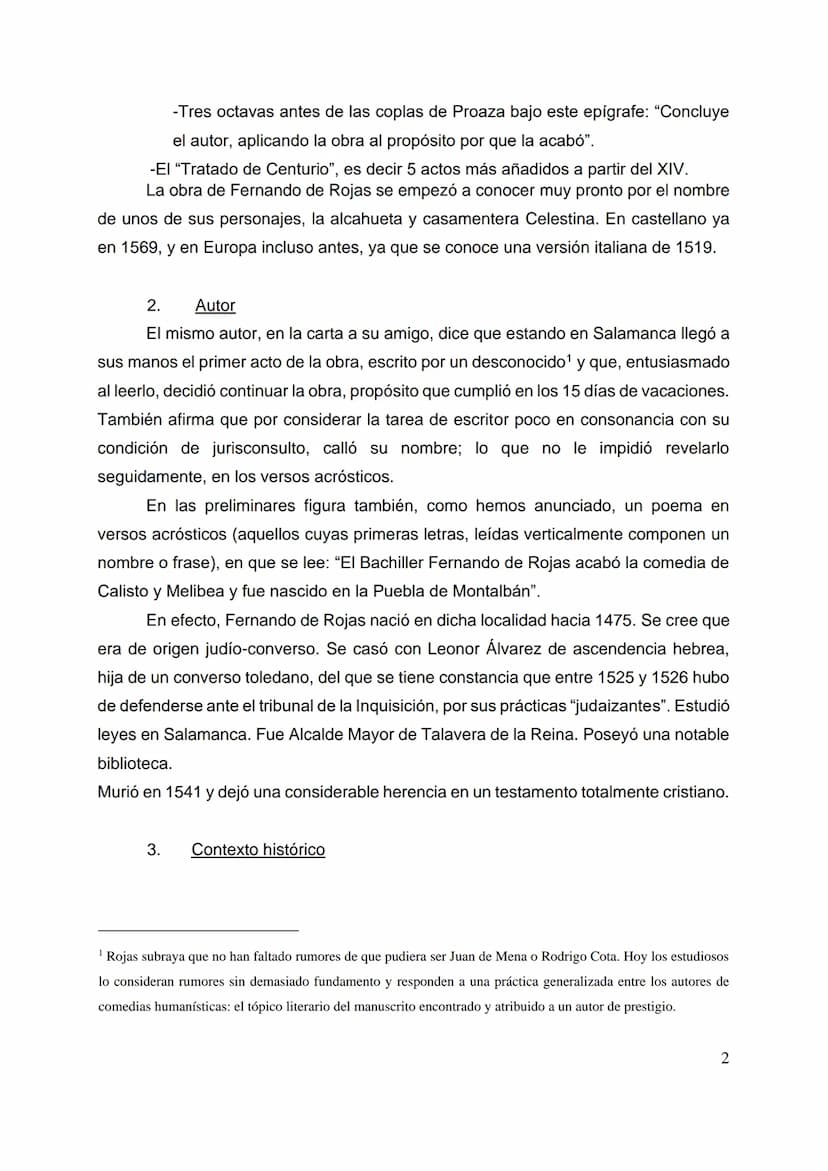
<h2 id="ediciones">Ediciones</h2>
<p>La Celestina se conserva en dos versiones: una más breve de 16 autos llamada Comedia de Calisto y Meli