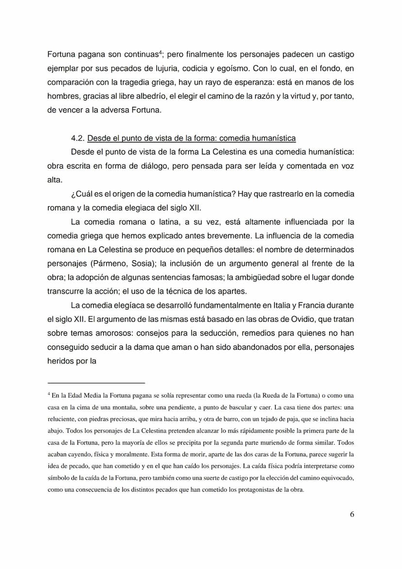 
<h2 id="ediciones">Ediciones</h2>
<p>La Celestina se conserva en dos versiones: una más breve de 16 autos llamada Comedia de Calisto y Meli