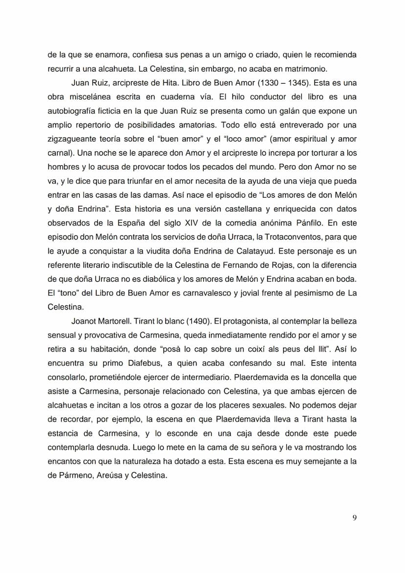 
<h2 id="ediciones">Ediciones</h2>
<p>La Celestina se conserva en dos versiones: una más breve de 16 autos llamada Comedia de Calisto y Meli