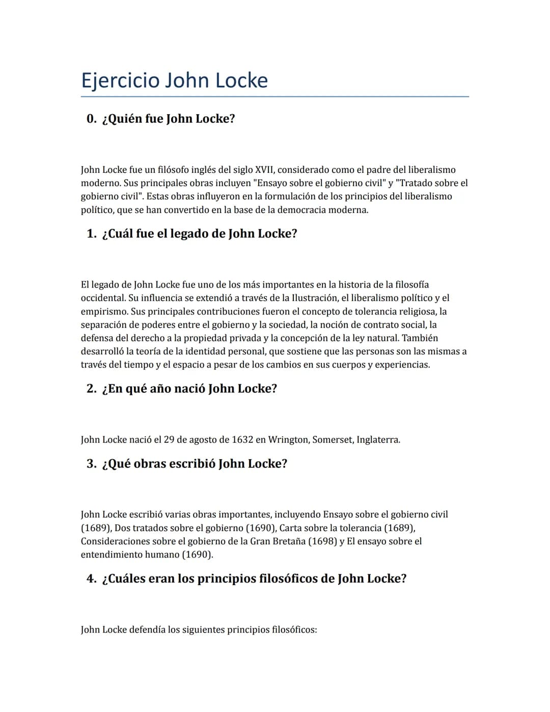 Ejercicio John Locke
0. ¿Quién fue John Locke?
John Locke fue un filósofo inglés del siglo XVII, considerado como el padre del liberalismo
m