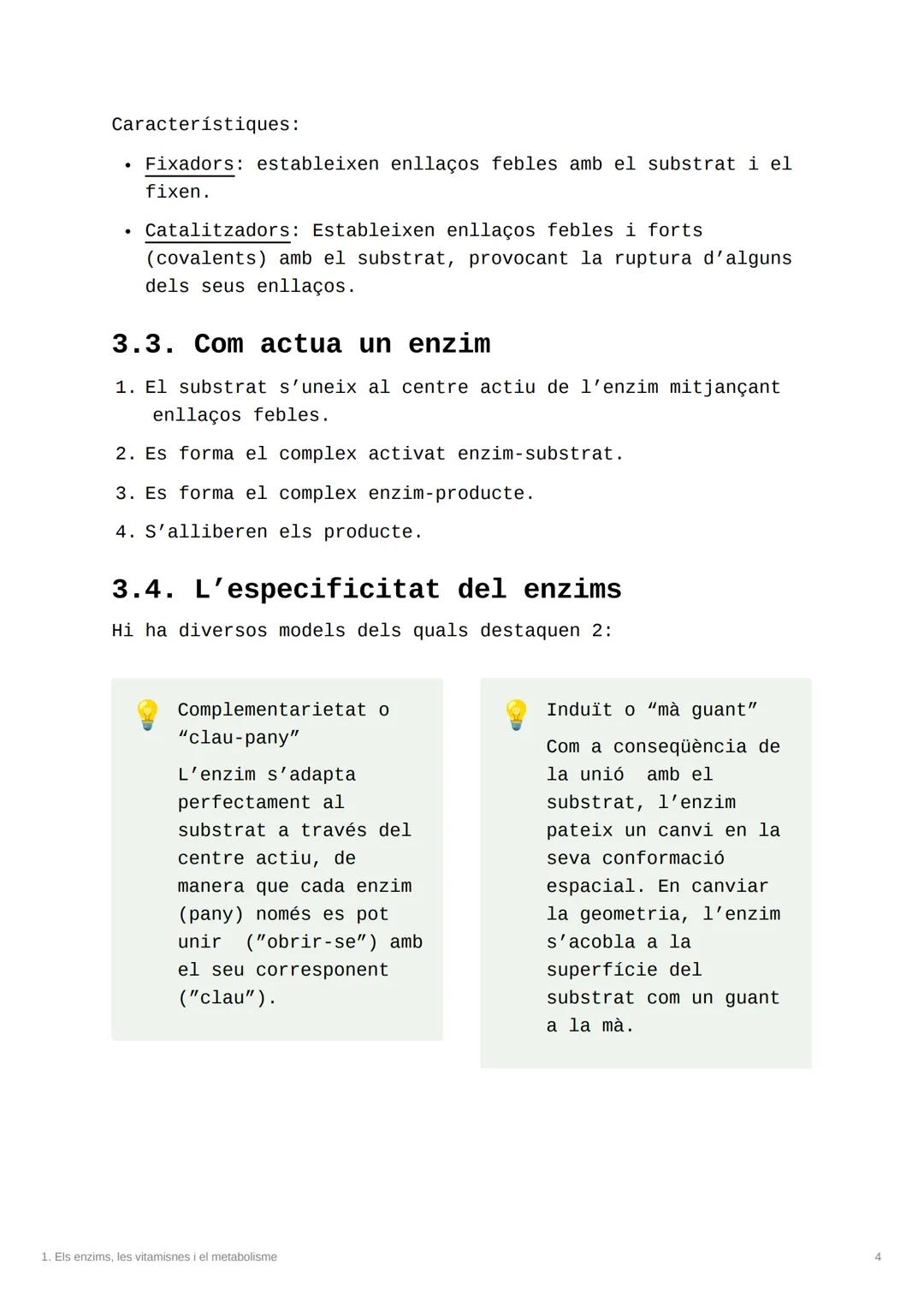 1. Els enzims, les
vitamisnes i el
metabolisme

Tags Bio

Type PAU

1. Les reaccions químiques i els catalitzadors
2. Els biocatalitzadors o