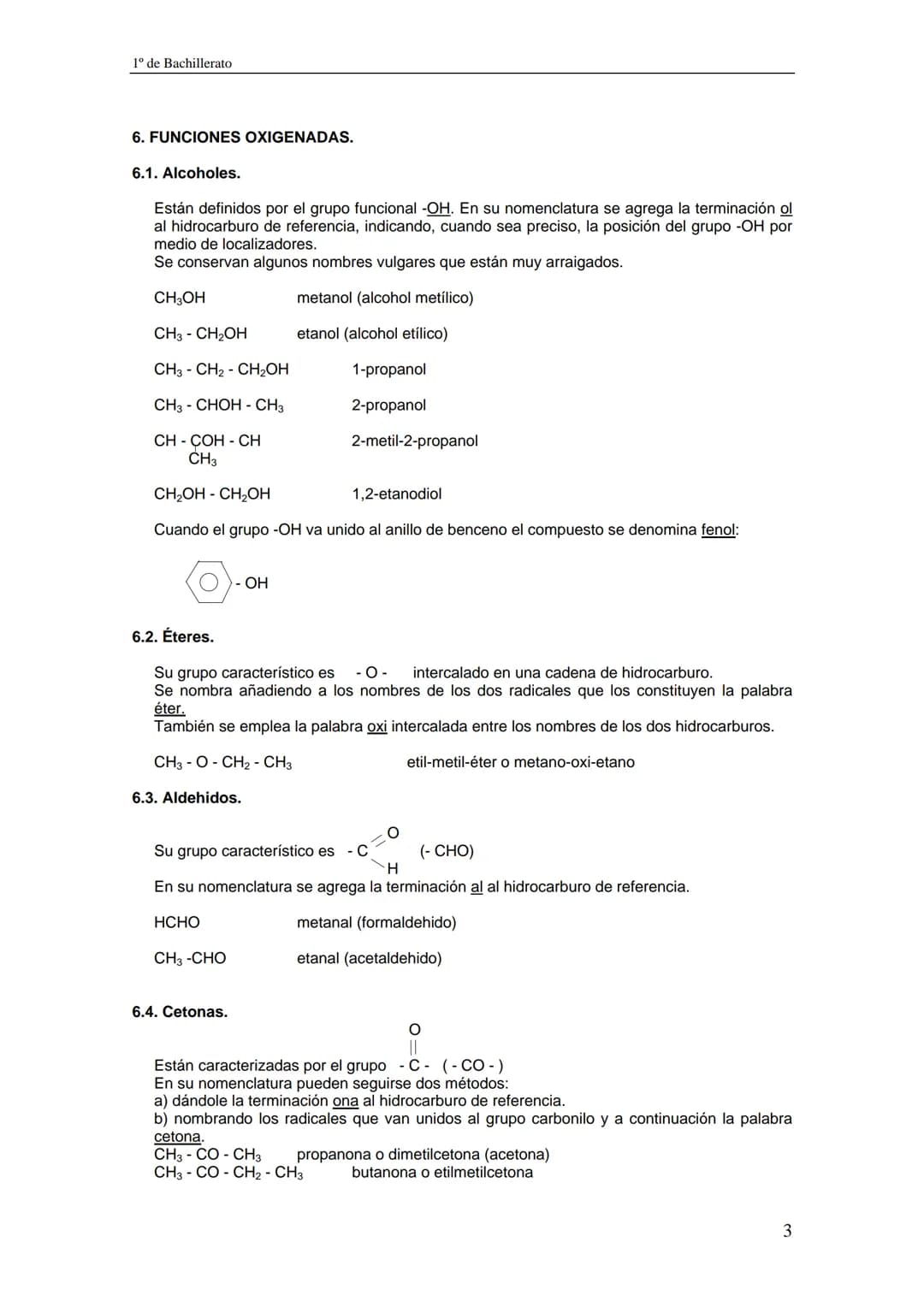 1º de Bachillerato
RESUMEN DE FORMULACIÓN DE QUÍMICA ORGÁNICA
1. HIDROCARBUROS SATURADOS (ALCANOS)
a) Los cuatro primeros tienen por nombres