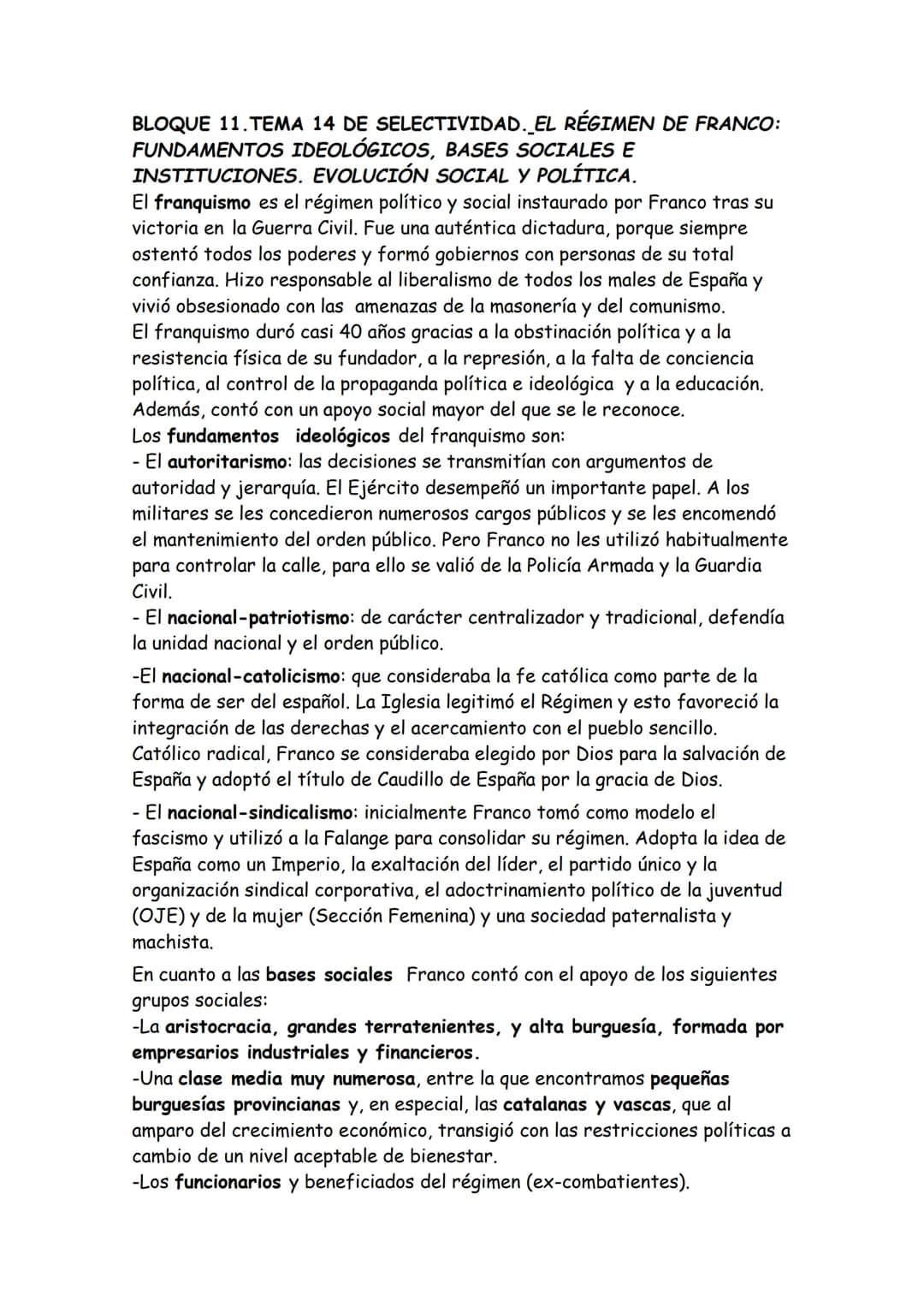 BLOQUE 11.TEMA 14 DE SELECTIVIDAD. EL RÉGIMEN DE FRANCO:
FUNDAMENTOS IDEOLÓGICOS, BASES SOCIALES E
INSTITUCIONES. EVOLUCIÓN SOCIAL Y POLÍTIC