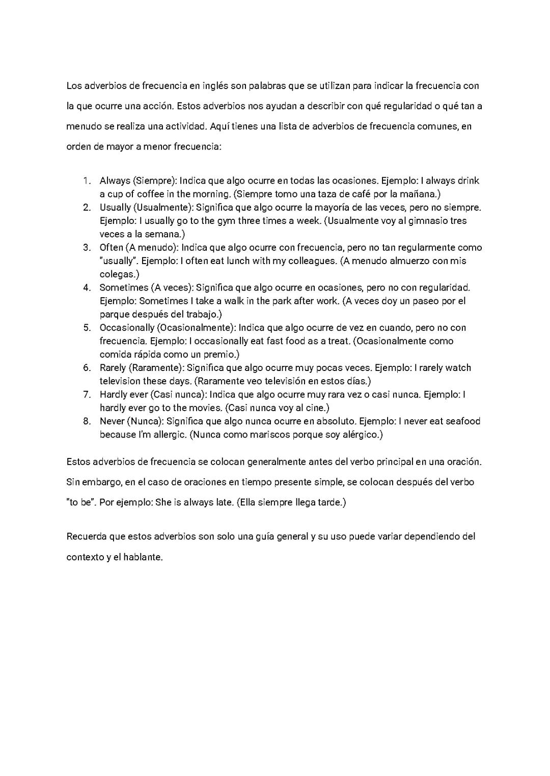 Adverbs of Frequency - Los adverbios de frecuencia en Inglés