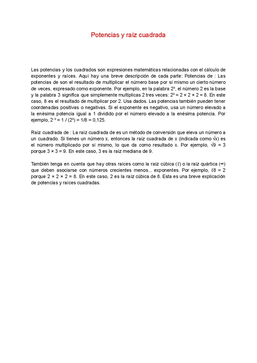 Potencias y raíz cuadrada.