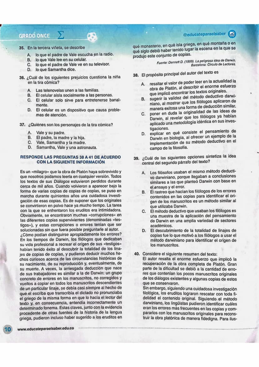 GRADO ONCEΣ
LECTURA CRÍTICA
RESPONDE LAS PREGUNTAS 26 A 29 DE ACUERDO
CON LA SIGUIENTE INFORMACION
EL ZORRO ES MÁS SABIO
Un dia que el Zorro