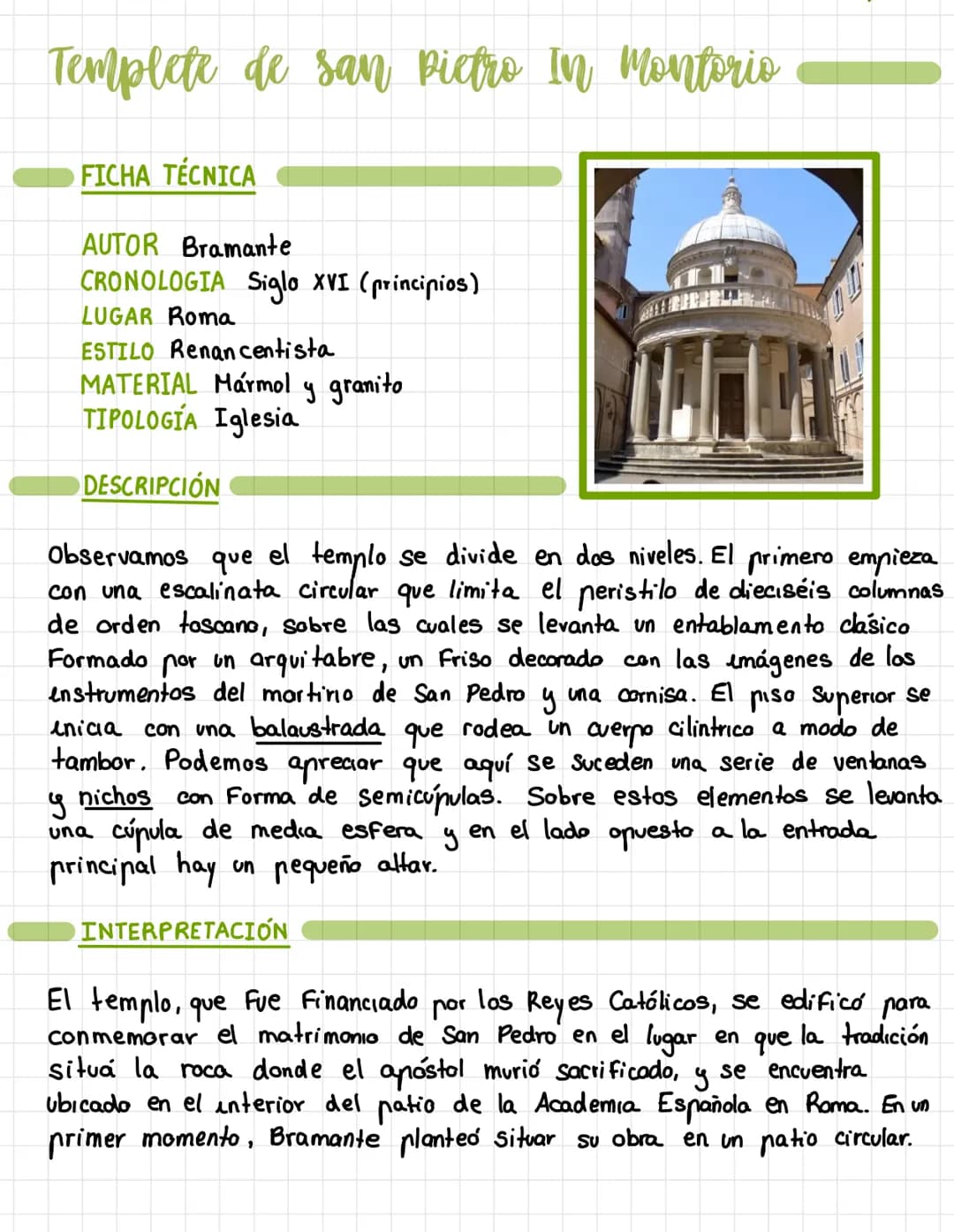 Templete de san pietro In Montorio
FICHA TÉCNICA
AUTOR Bramante
CRONOLOGIA Siglo XVI (principios)
LUGAR Roma
ESTILO Renan centista
MATERIAL 