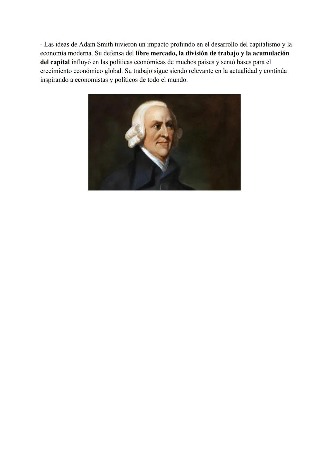 # ADAM SMITH: EL PADRE DE LA ECONOMÍA MODERNA

Adam Smith (1723-1790) fue un economista y filósofo escocés cuyo trabajo revolucionó el
campo