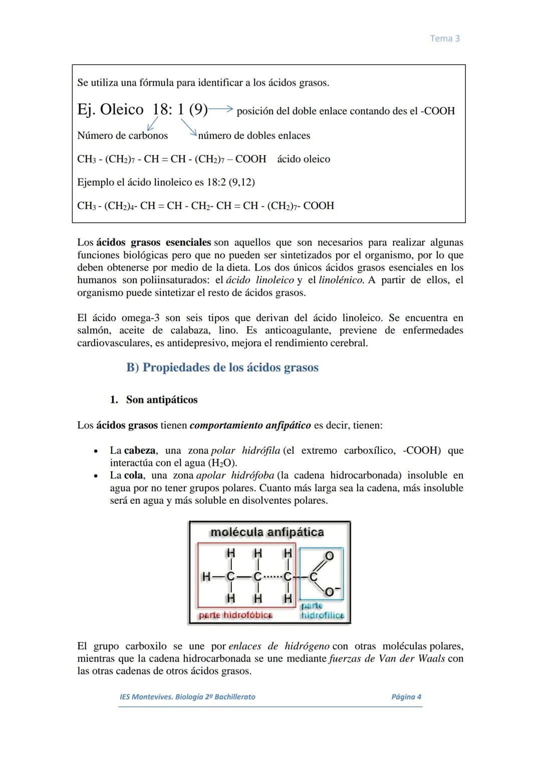 I.
II.
III.
IV.
V.
VI.
I.
TEMA 3 LOS LÍPIDOS
Concepto. Características generales
Los lípidos son biomoléculas orgánicas que contienen cadena