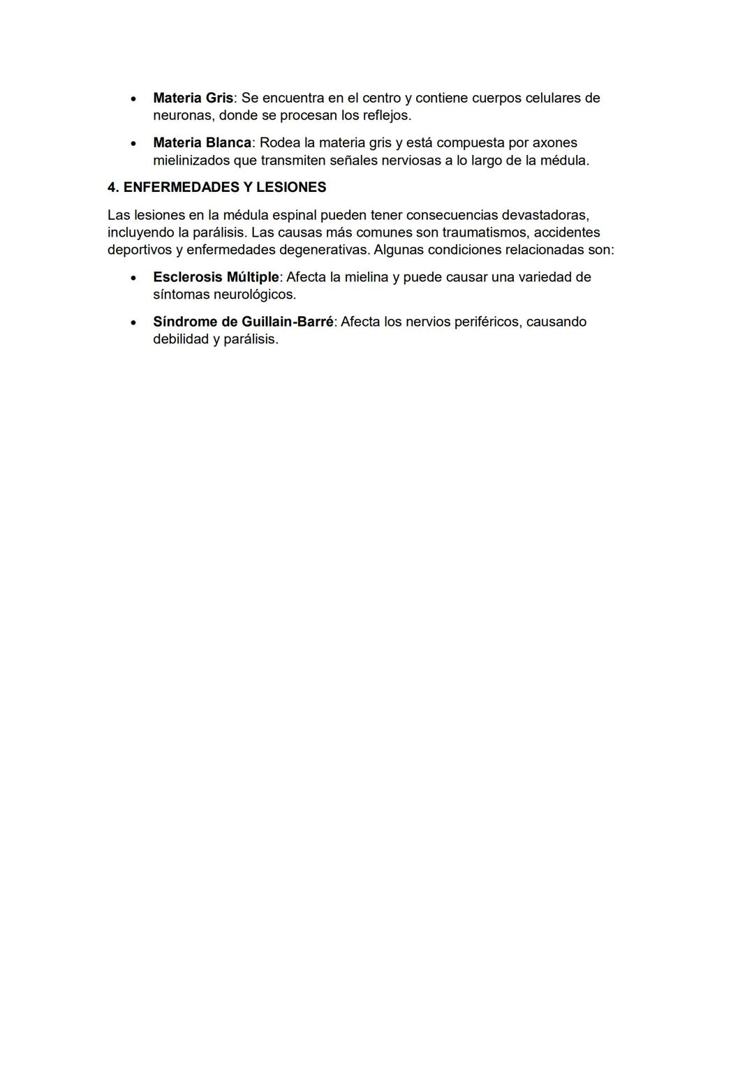 MÉDULA ESPINAL
La médula espinal es una estructura vital del sistema nervioso central (SNC) que actúa
como un canal de comunicación entre el