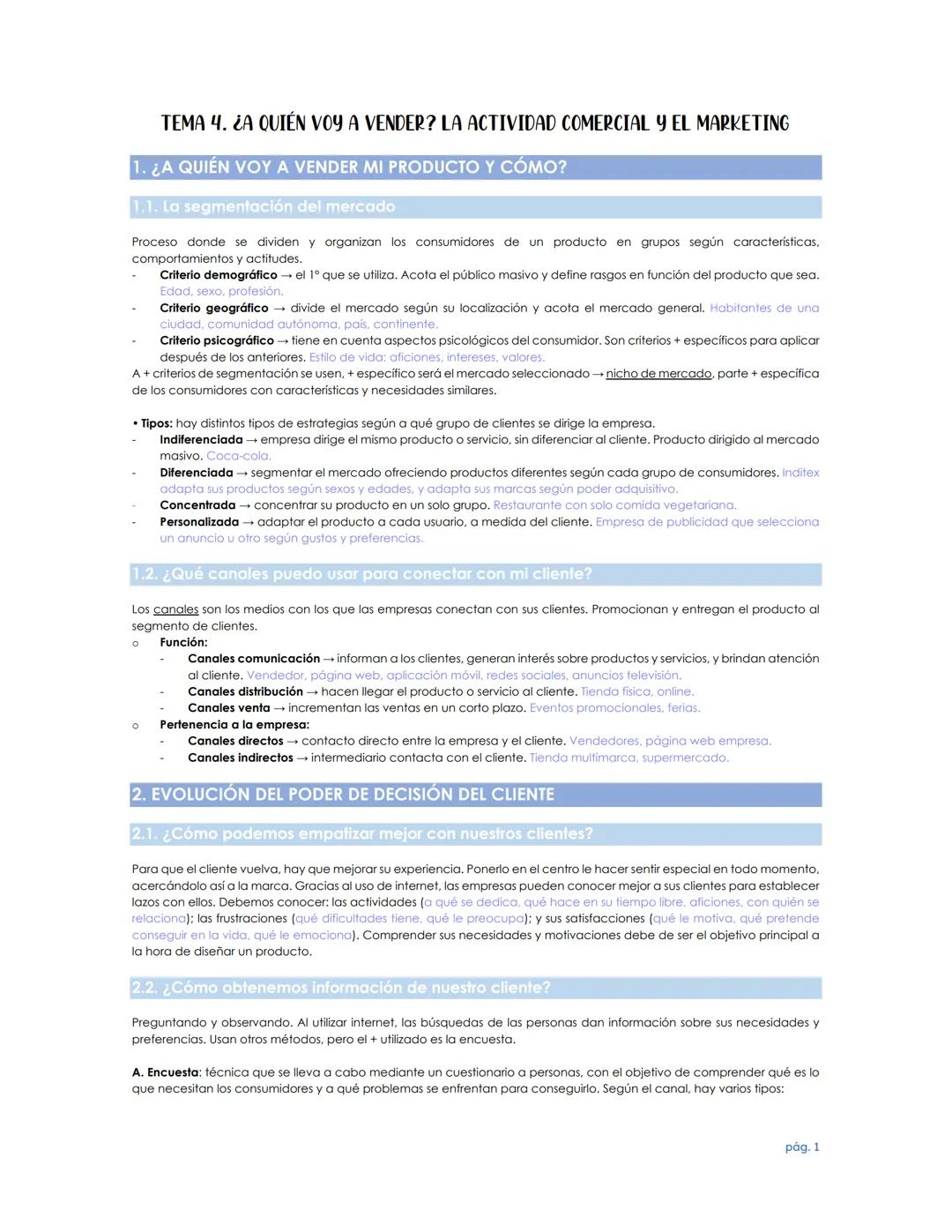TEMA 4. ¿A QUIÉN VOY A VENDER? LA ACTIVIDAD COMERCIAL Y EL MARKETING
1. ¿A QUIÉN VOY A VENDER MI PRODUCTO Y CÓMO?
1.1. La segmentación del m