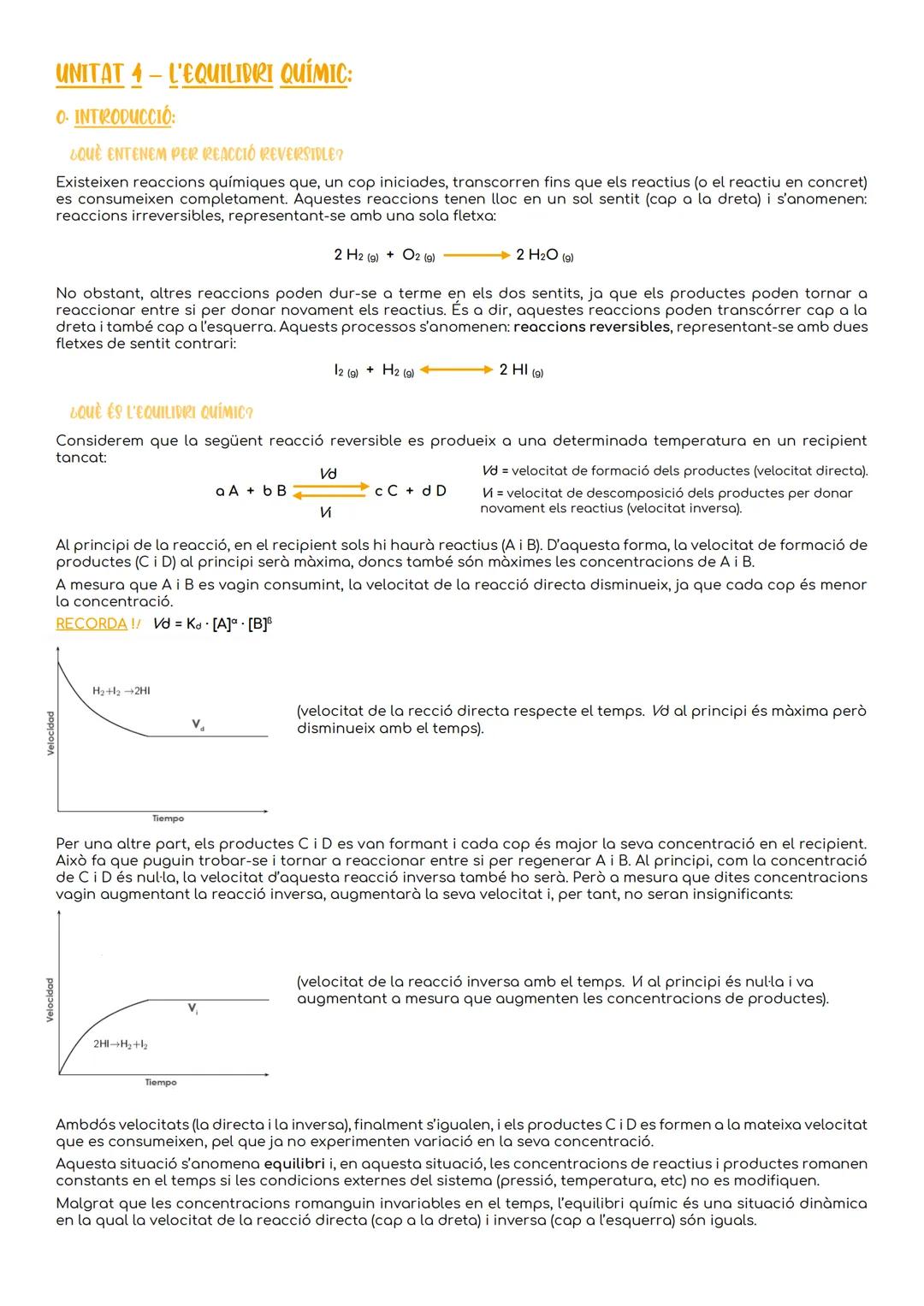 Velocidad
Velocidad
UNITAT 4-L'EQUILIBRI QUÍMIC:
O. INTRODUCCIÓ:
&QUÈ ENTENEM PER REACCIÓ REVERSIBLE?
Existeixen reaccions químiques que, un