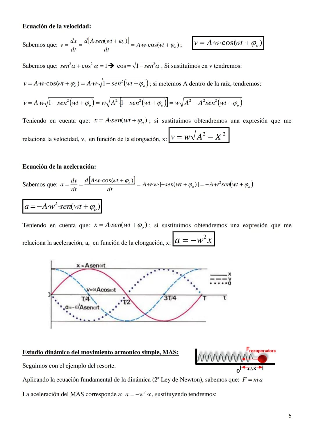 VIBRACIONES Y ONDAS
ESTÁNDARES DE APRENDIZAJE
Determina la velocidad de propagación de una onda y la de vibración de las partículas que la f