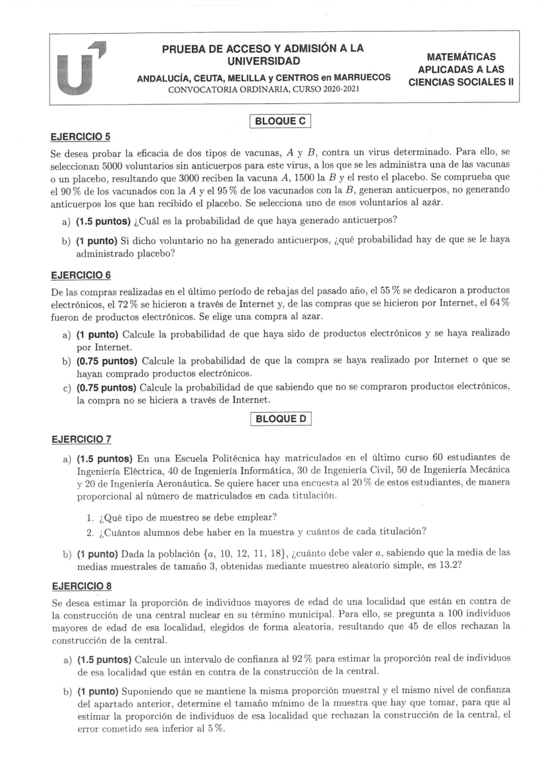 U
Instrucciones:
PRUEBA DE EVALUACIÓN DE BACHILLERATO PARA EL
ACCESO A LA UNIVERSIDAD Y PRUEBAS DE ADMISIÓN
ANDALUCÍA, CEUTA, MELILLA Y CENT