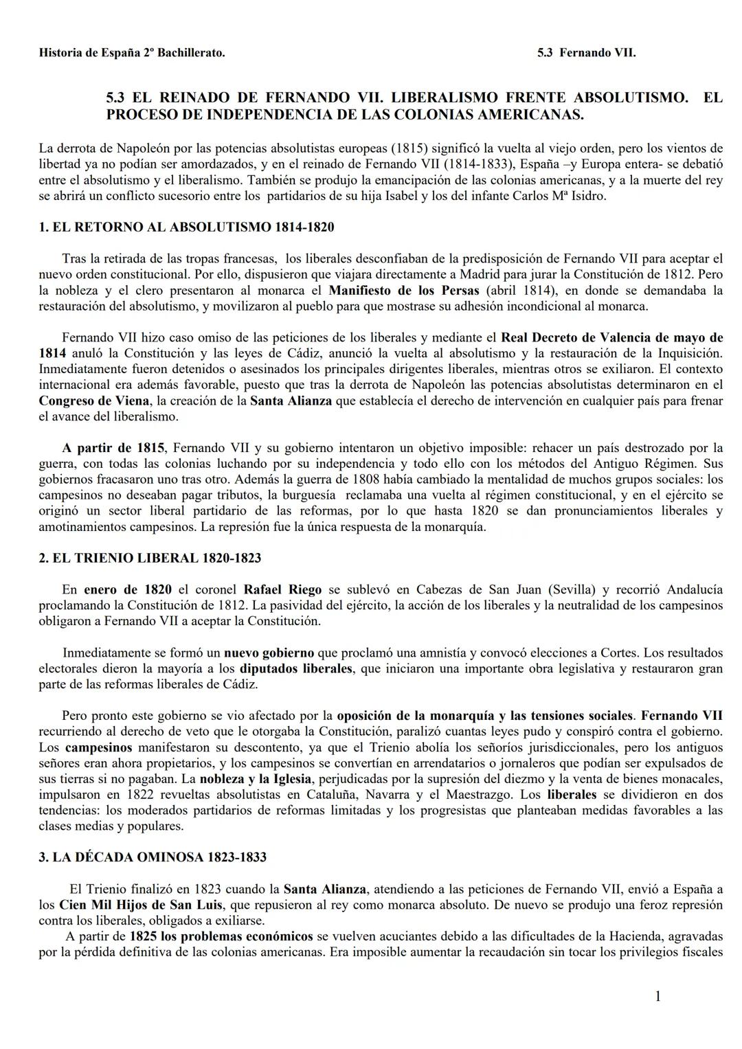 Historia de España 2º Bachillerato.
5.3 EL REINADO DE FERNANDO VII. LIBERALISMO FRENTE ABSOLUTISMO. EL
PROCESO DE INDEPENDENCIA DE LAS COLON