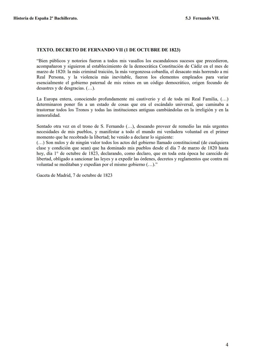 Historia de España 2º Bachillerato.
5.3 EL REINADO DE FERNANDO VII. LIBERALISMO FRENTE ABSOLUTISMO. EL
PROCESO DE INDEPENDENCIA DE LAS COLON
