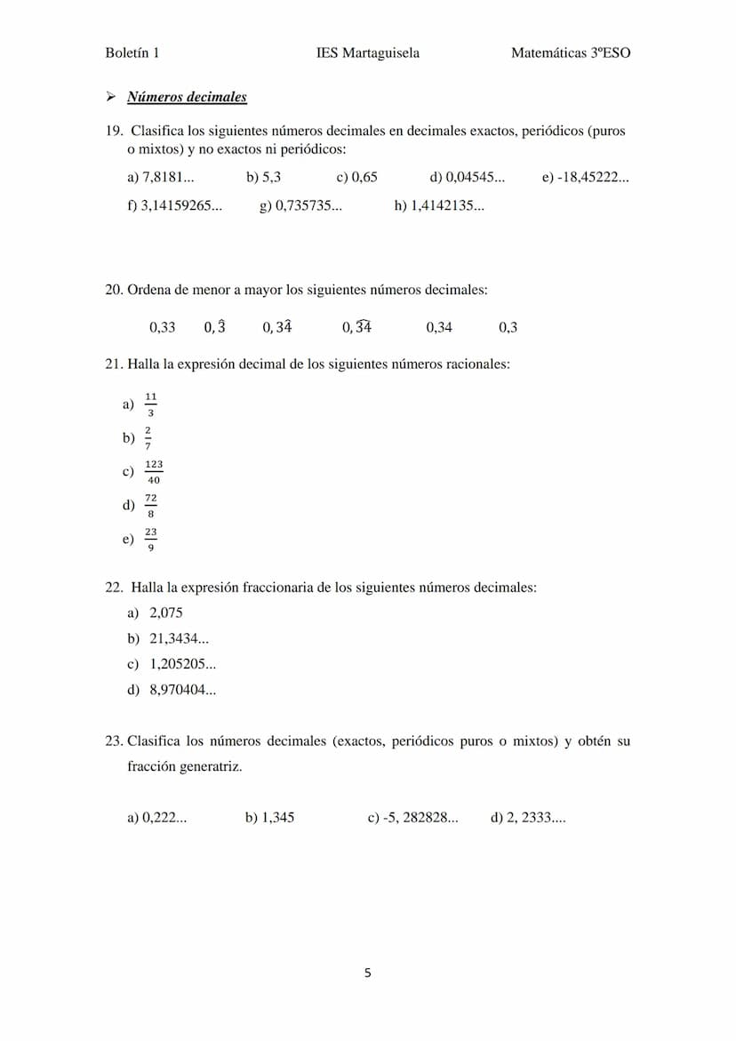 Boletín 1
a)
BOLETÍN 1:
➤ Operaciones con fracciones
1. Amplifica las siguientes fracciones para que todas tengan denominador 60:
a)
a)
7
5
