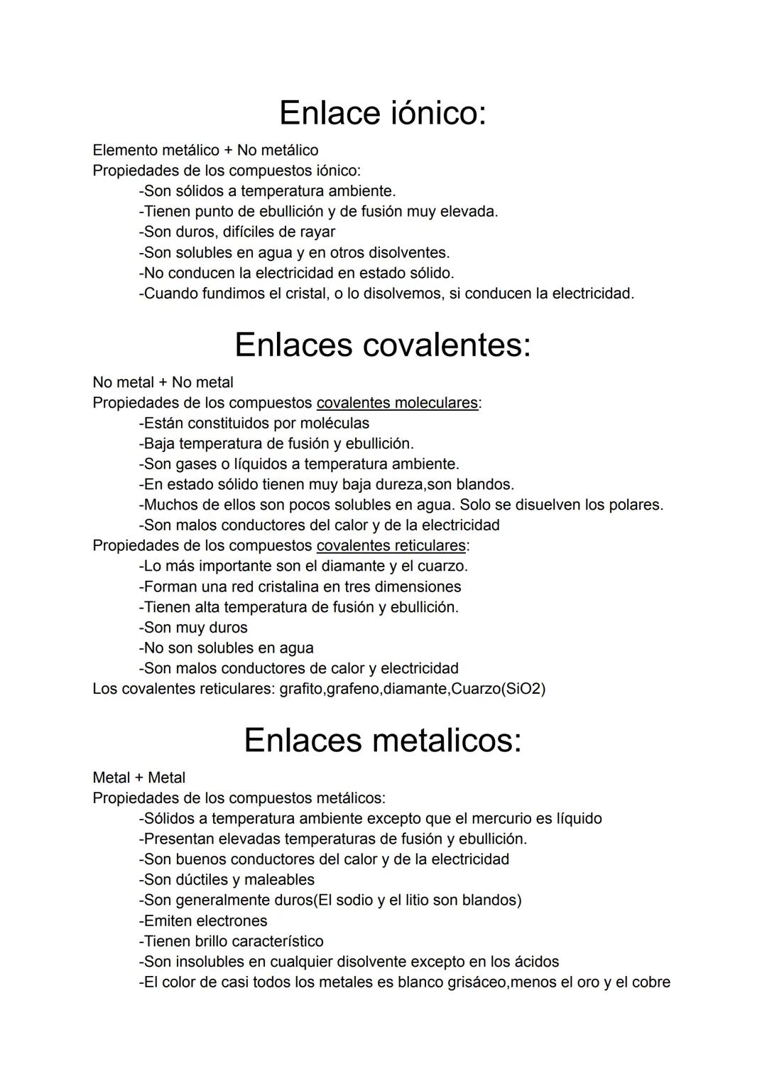 Enlace iónico:
Elemento metálico + No metálico
Propiedades de los compuestos iónico:
-Son sólidos a temperatura ambiente.
-Tienen punto de e