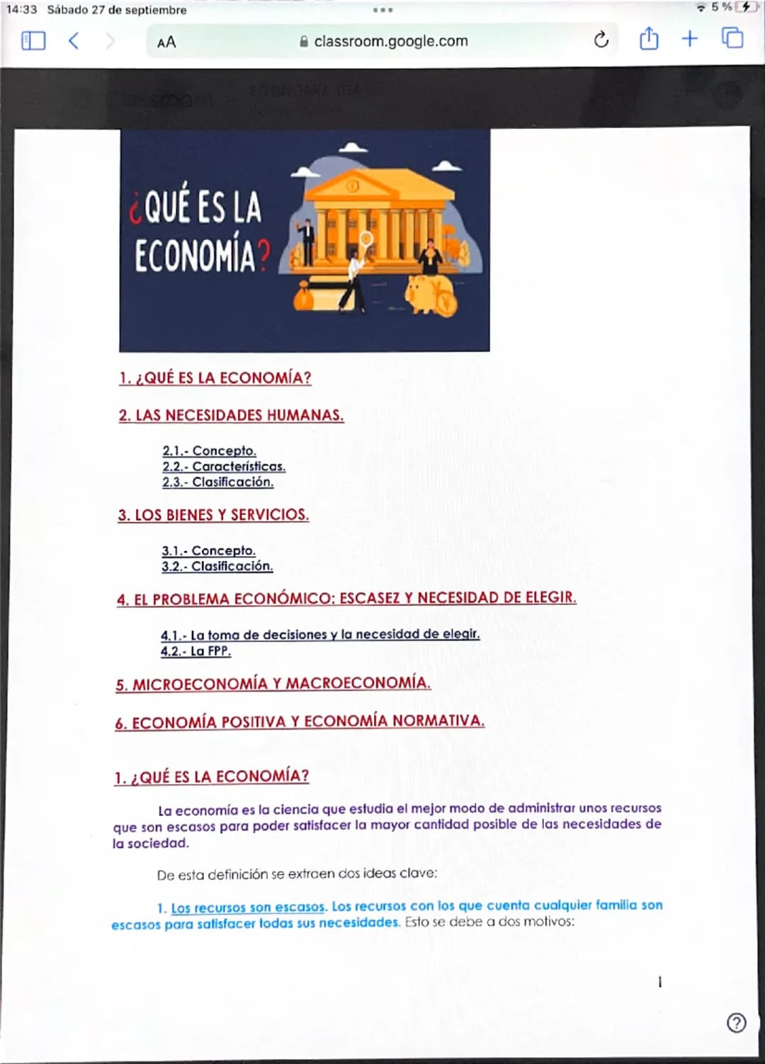 # ¿QUÉ ES LA
ECONOMÍA?

1. ¿QUÉ ES LA ECONOMÍA?

2. LAS NECESIDADES HUMANAS.

2.1.- Concepto.
2.2.- Características.
2.3.- Clasificación.

3