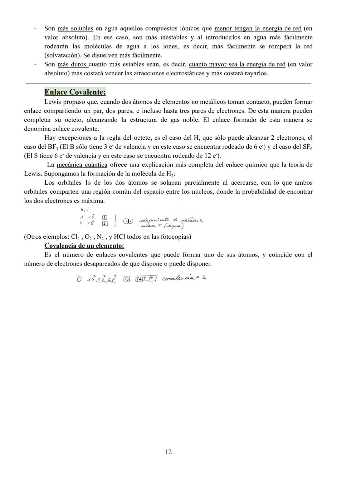* ENLACE QUÍMICO *
Todos los átomos se unen a través del enlace químico. En el este tiene gran importancia la
configuración electrónica de l