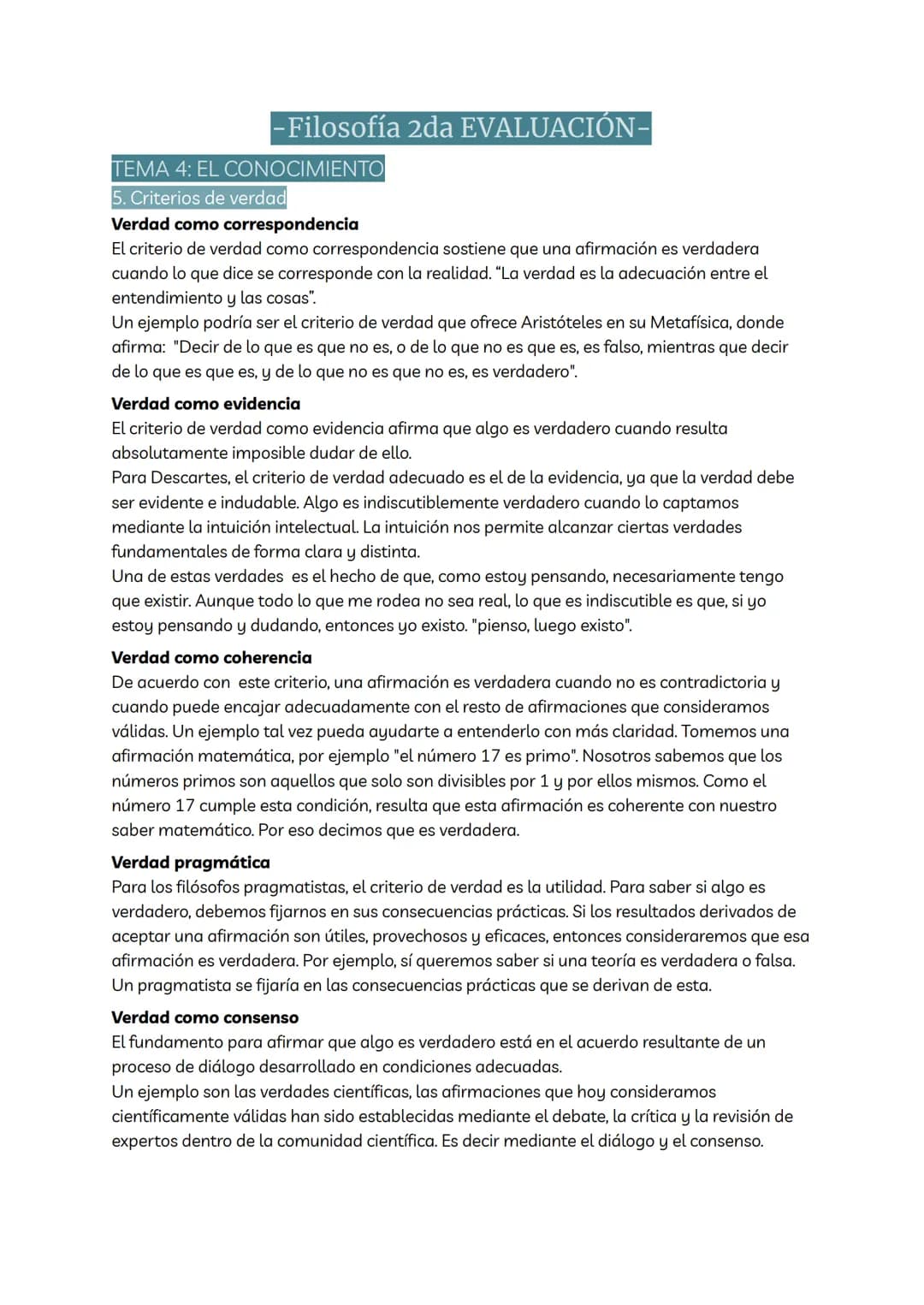 -Filosofía 2da EVALUACIÓN-
TEMA 4: EL CONOCIMIENTO
5. Criterios de verdad
Verdad como correspondencia
El criterio de verdad como corresponde