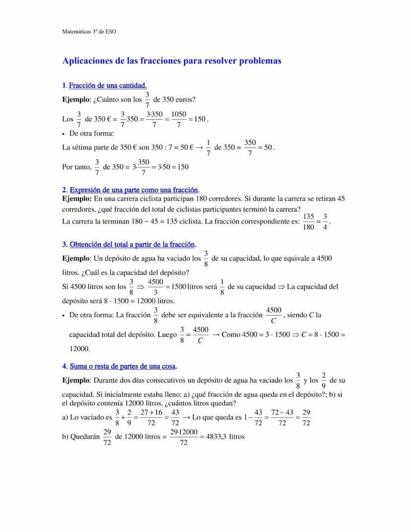 Matemáticas 3º de ESO
Las Fracciones
Una fracción suele considerase como "la parte de un todo" que ha
3
sido dividido en porciones iguales. 