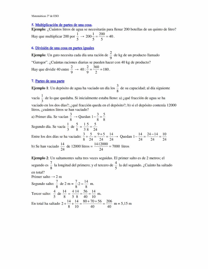 Matemáticas 3º de ESO
Las Fracciones
Una fracción suele considerase como "la parte de un todo" que ha
3
sido dividido en porciones iguales. 