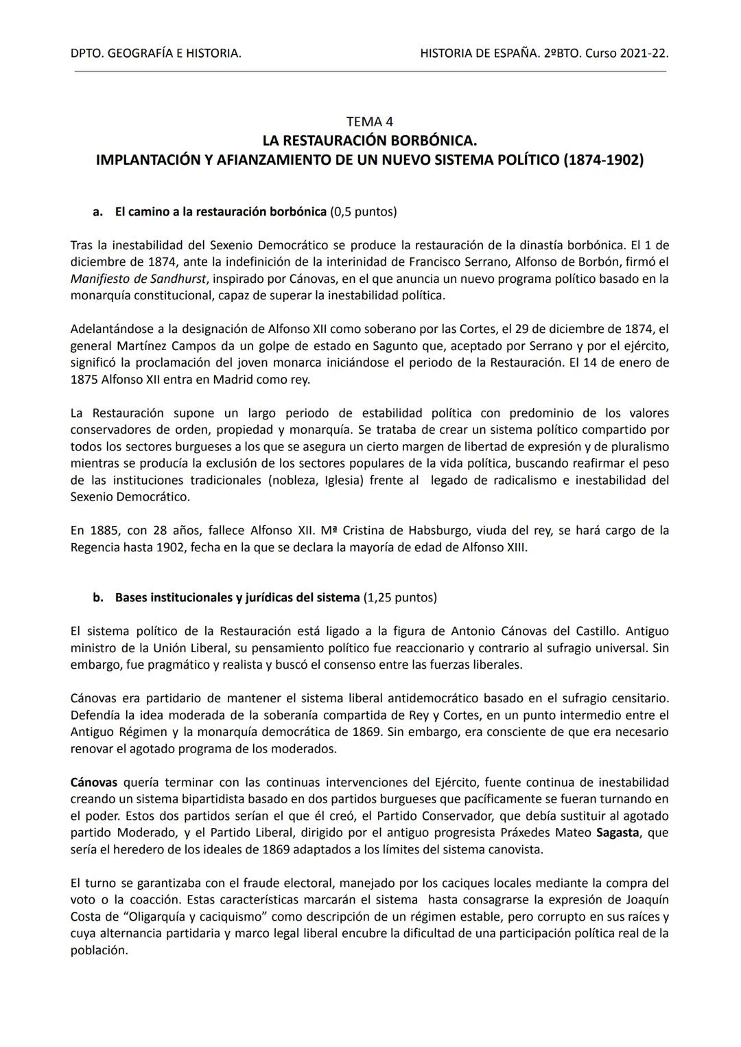 DPTO. GEOGRAFÍA E HISTORIA.
TEMA 4
HISTORIA DE ESPAÑA. 2ºBTO. Curso 2021-22.
LA RESTAURACIÓN BORBÓNICA.
IMPLANTACIÓN Y AFIANZAMIENTO DE UN N