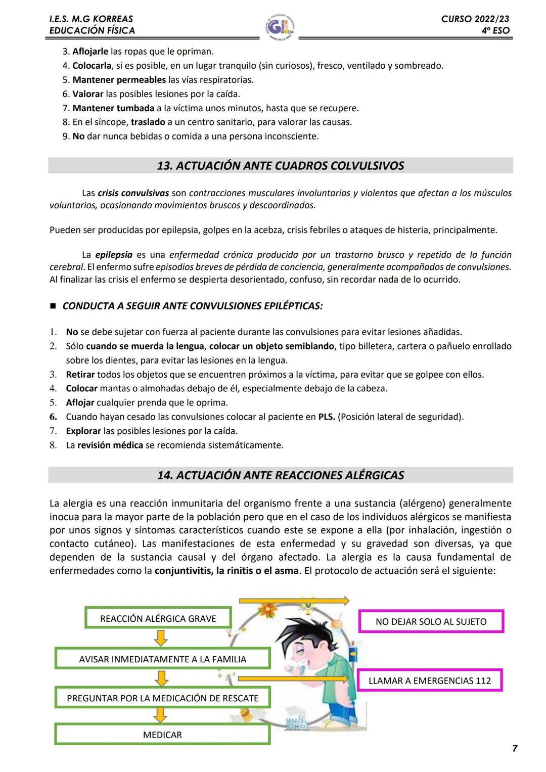 I.E.S. M.G KORREAS
EDUCACIÓN FÍSICA
1. QUÉ SON LOS PRIMEROS AUXILIOS
El conjunto de actuaciones y técnicas que permiten la atención inmediat