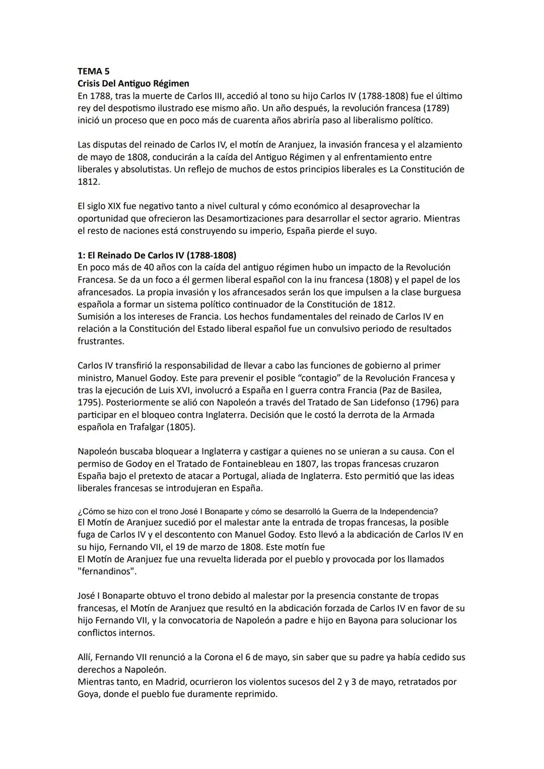 TEMA 5
Crisis Del Antiguo Régimen
En 1788, tras la muerte de Carlos III, accedió al tono su hijo Carlos IV (1788-1808) fue el último
rey del