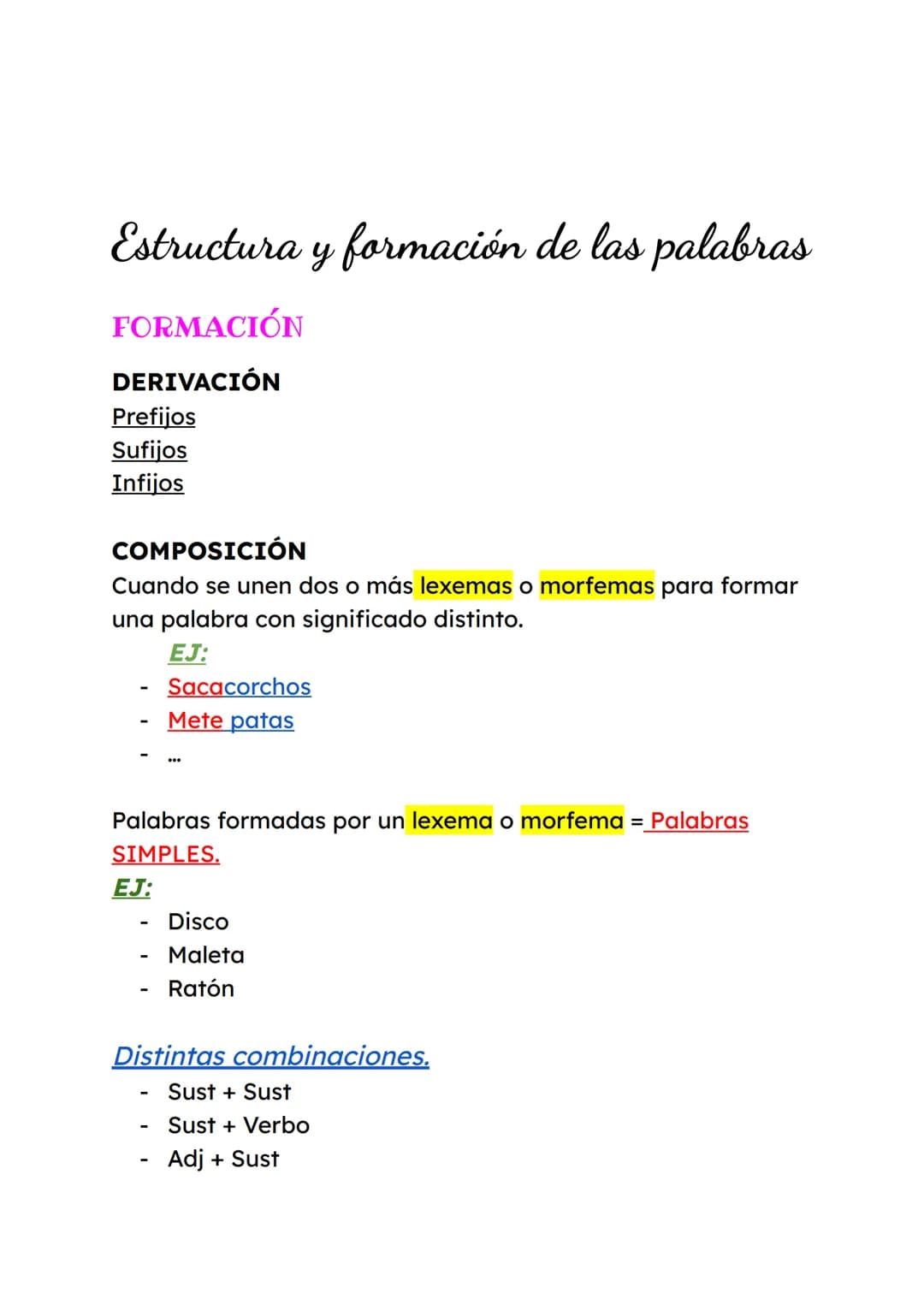Estructura y formación de las
palabras
ESTRUCTURA
Lexemas: Contiene el significado léxico de las palabras.
(diccionario)
→ Sustantivos, adje