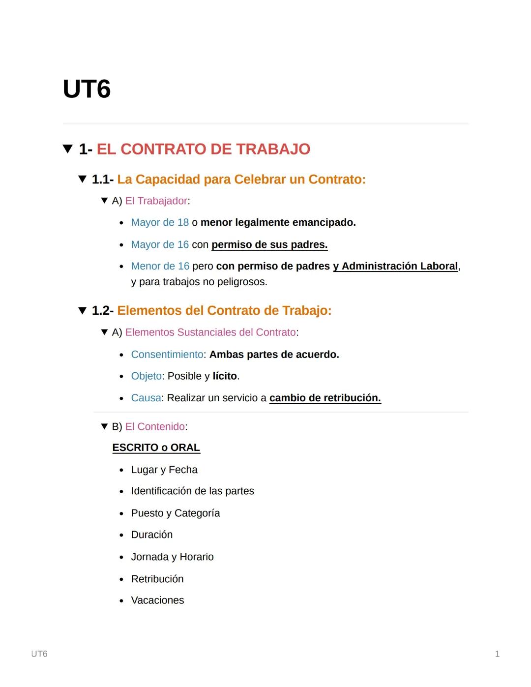 UT6
UT6
▼ 1- EL CONTRATO DE TRABAJO
▼ 1.1- La Capacidad para Celebrar un Contrato:
A) El Trabajador:
• Mayor de 18 o menor legalmente emanci