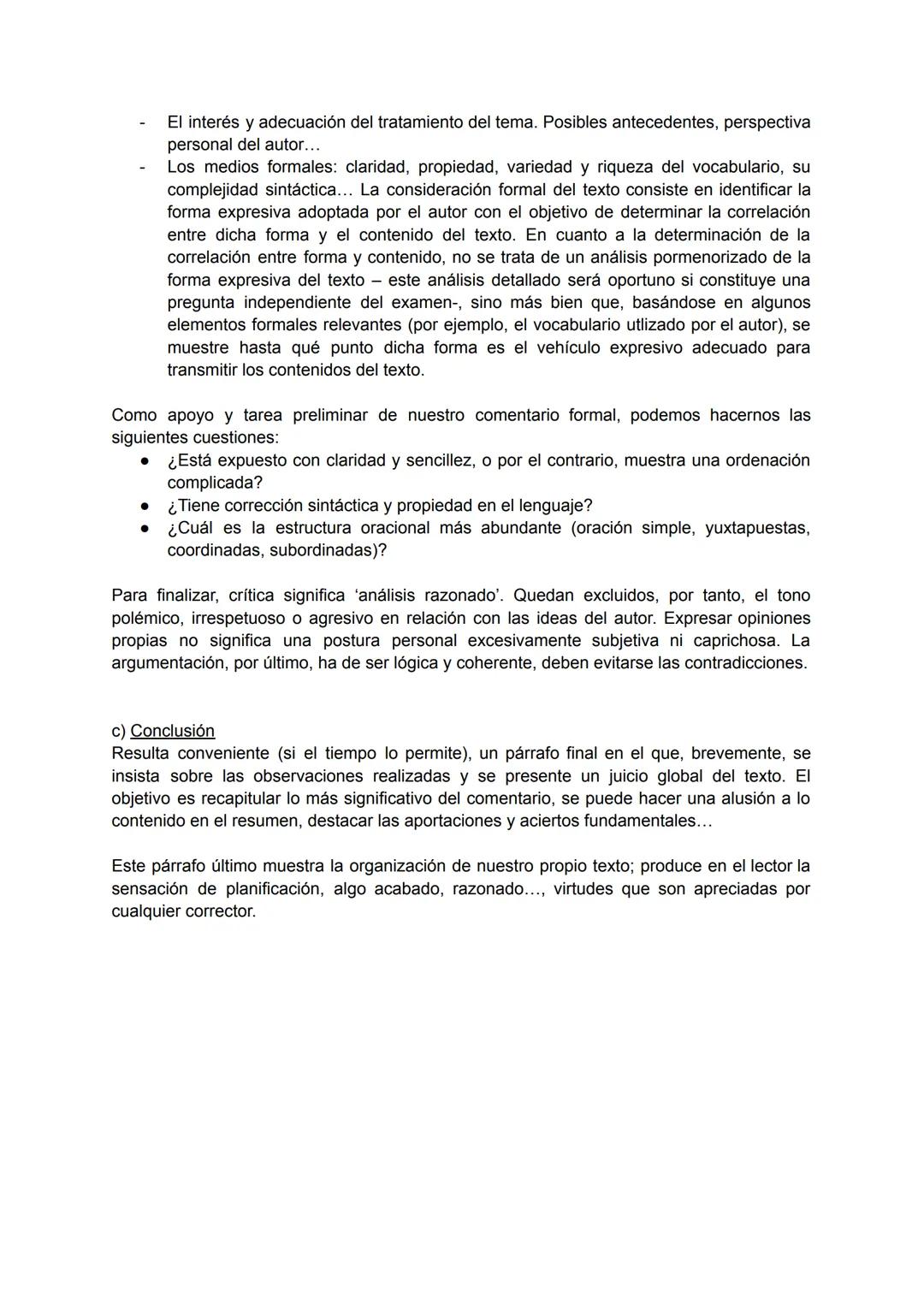 PARTES:
a) Introducción. Tiene como finalidad encuadrar el comentario.
b) Valoración crítica de los diferentes elementos (ideológicos y form