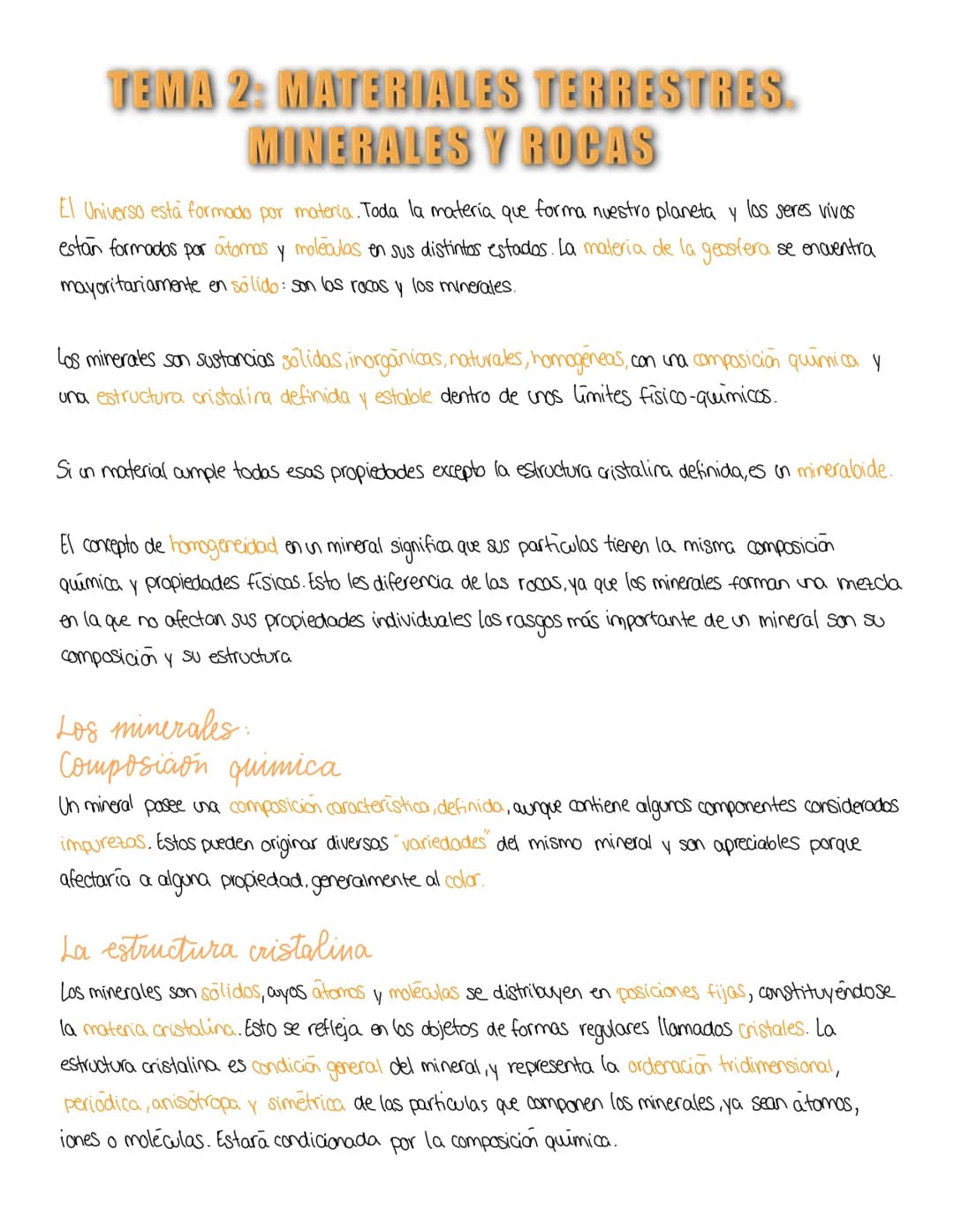 TEMA 2: MATERIALES TERRESTRES.
MINERALES Y ROCAS
El Universo está formado por materia. Toda la materia que forma nuestro planeta y los seres