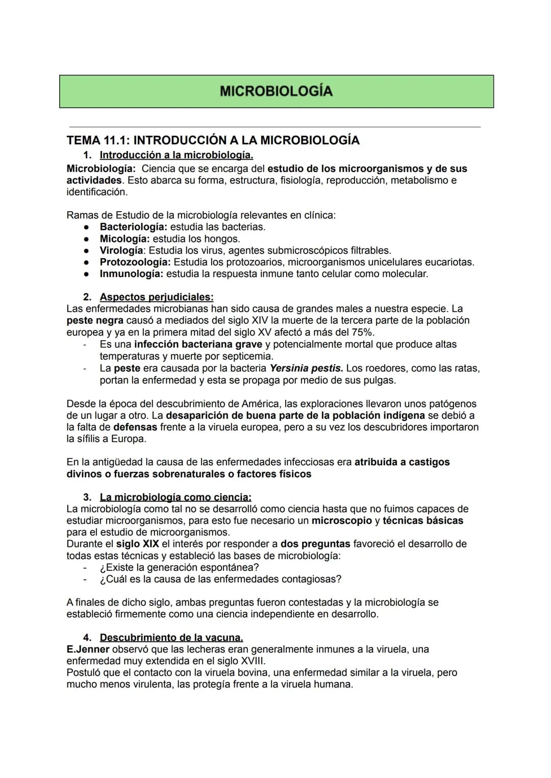 MICROBIOLOGÍA
TEMA 11.1: INTRODUCCIÓN A LA MICROBIOLOGÍA
1. Introducción a la microbiología.
Microbiología: Ciencia que se encarga del estud