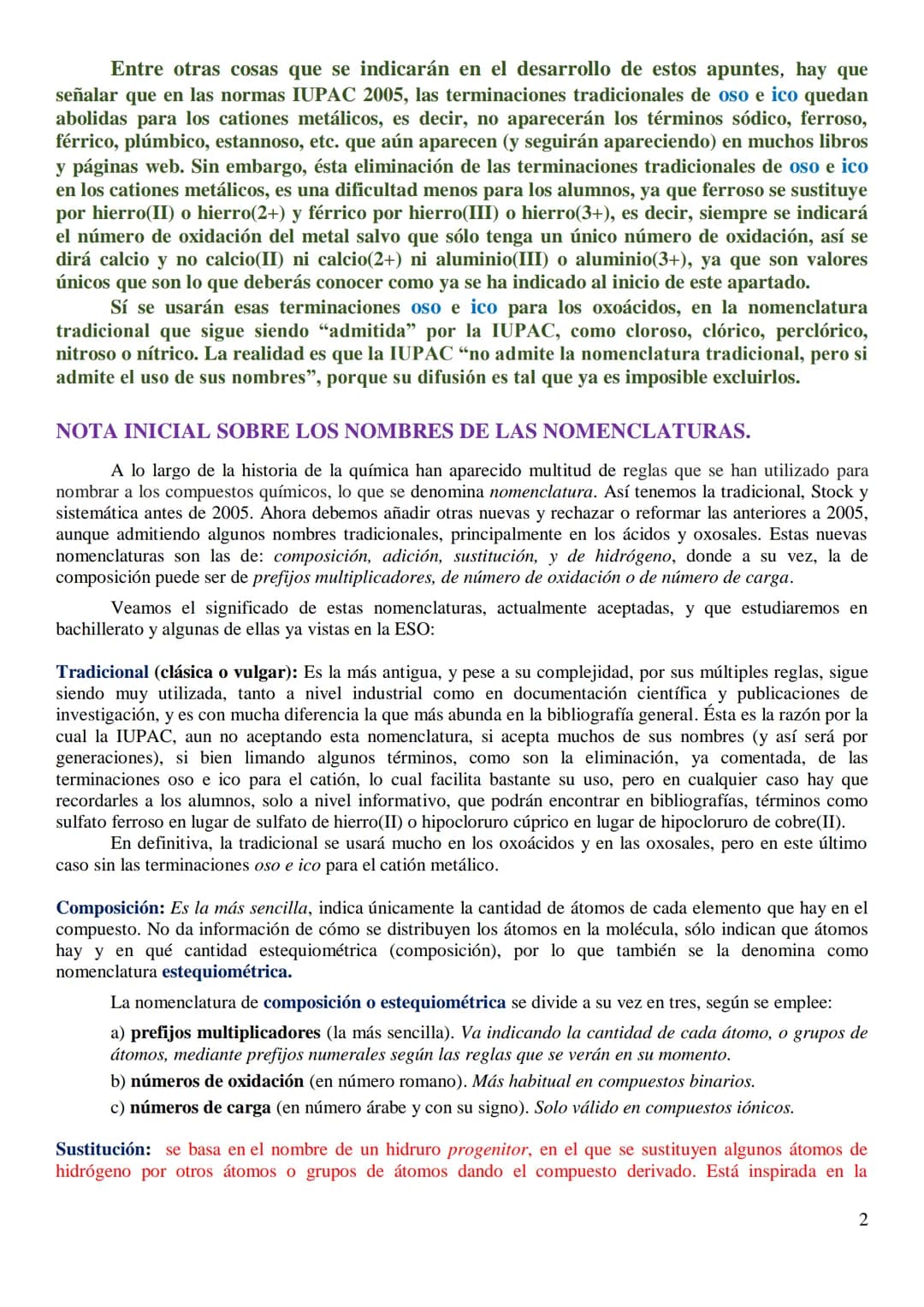 
<p>Estos apuntes de Formulación Inorgánica 2005 se han llevado a cabo consultando principalmente:</p>
<ul>
<li>La Real Sociedad Española de