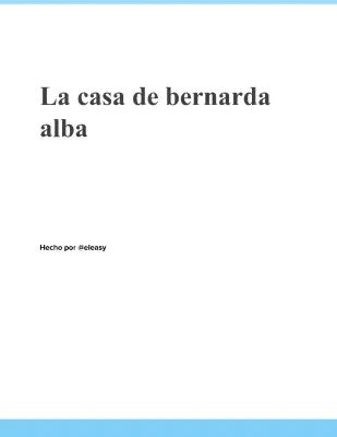 Know La casa de Bernarda Alba thumbnail