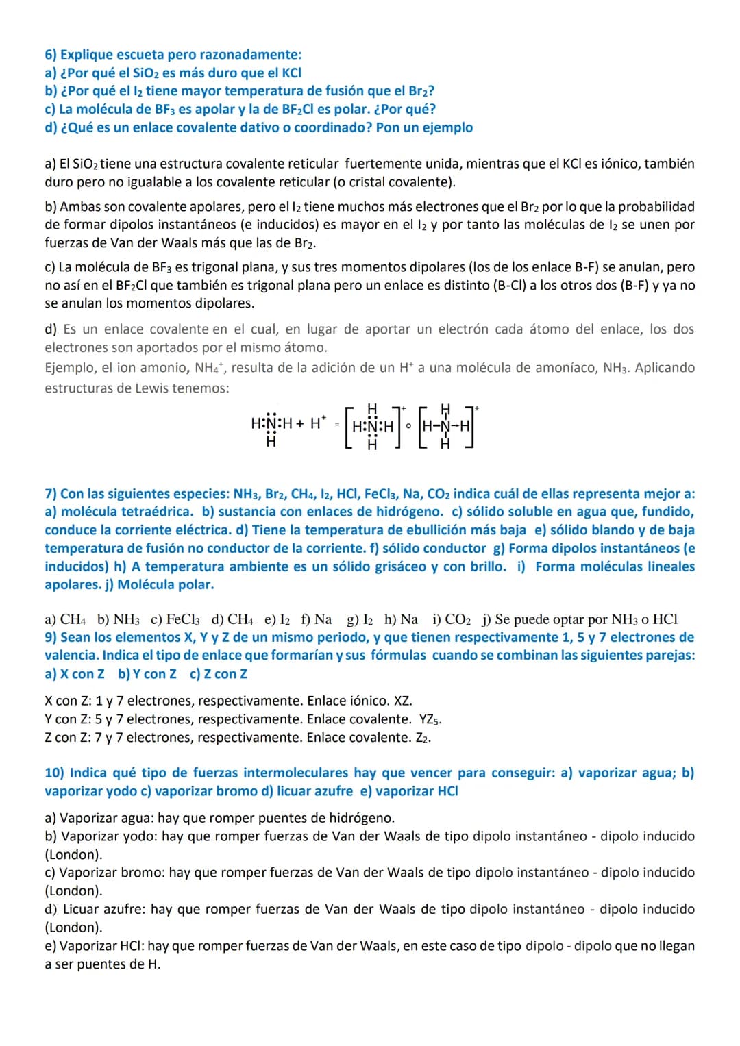 EJERCICIOS RESUELTOS DE ENLACE QUÍMICO
Ejercicios de estructuras de Lewis se encuentran en otro apartado separado.
1) A) Ordena de mayor a m