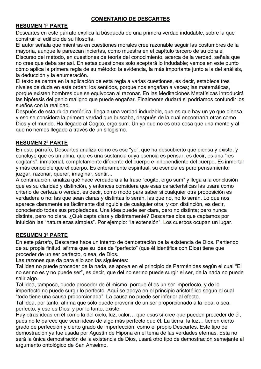 COMENTARIO DE DESCARTES
RESUMEN 1ª PARTE
Descartes en este párrafo explica la búsqueda de una primera verdad indudable, sobre la que
constru