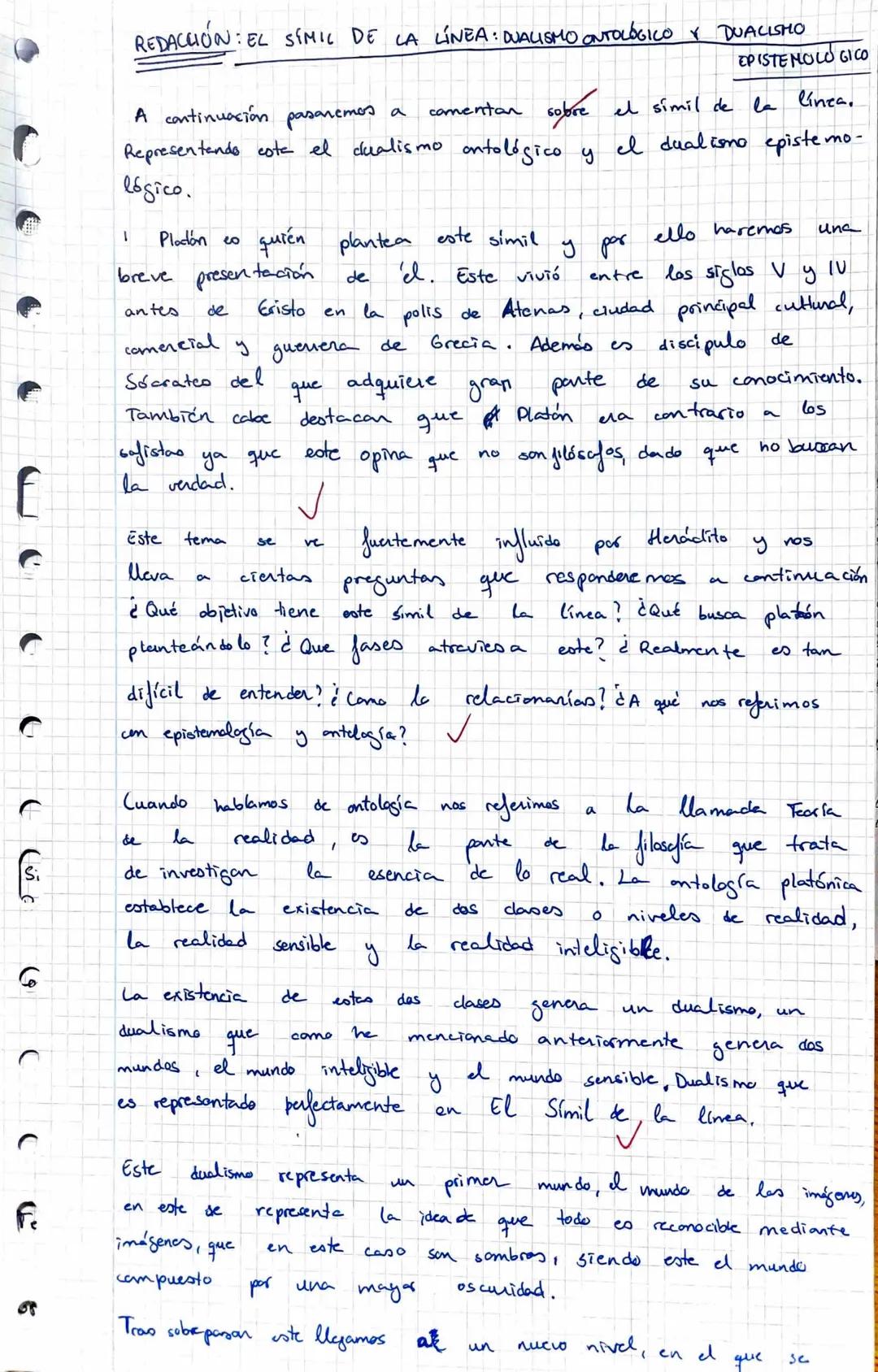 REDACCIÓN: EL SIMIL DE LA LÍNEA: DUALISMO ONTOLÓGICO Y DUALISHO
EPISTEMOLOGICO

A continuación pasaremos a comentar sobre el simil de la lín