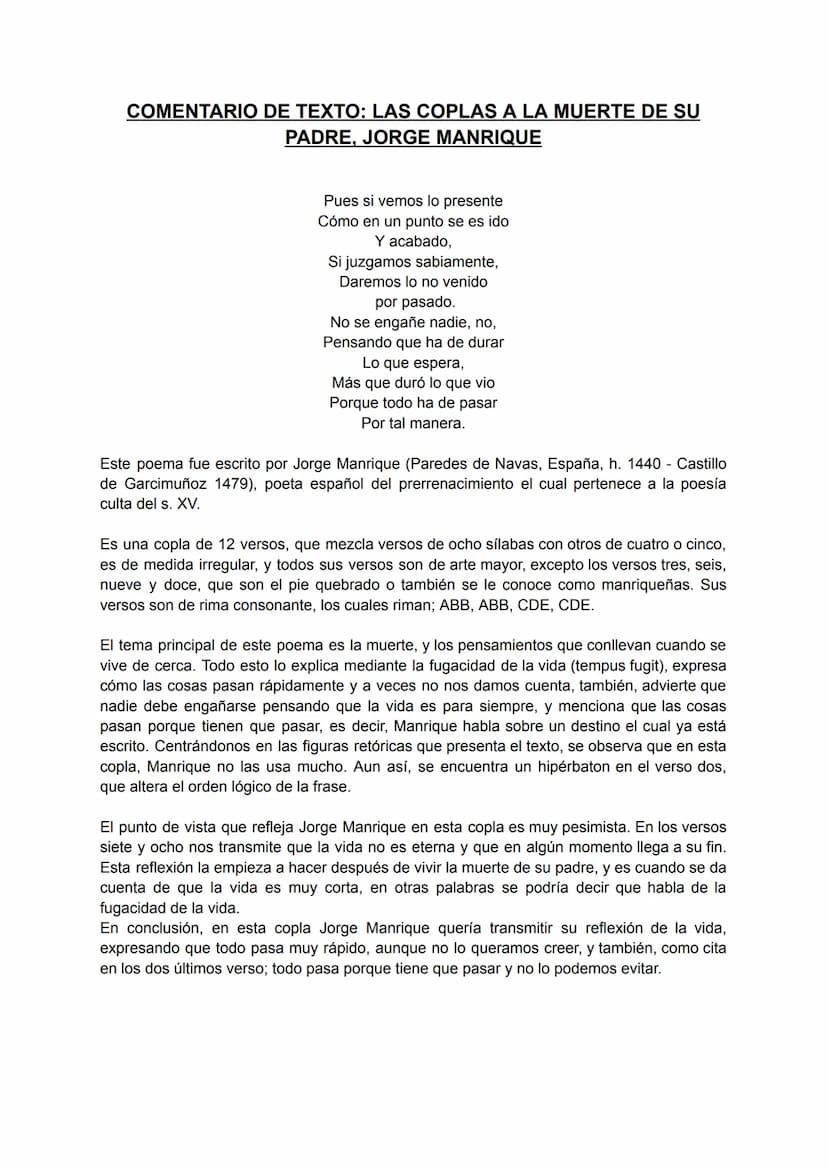 COMENTARIO DE TEXTO: LAS COPLAS A LA MUERTE DE SU
PADRE, JORGE MANRIQUE
POEMA
ESTRUCTURA
Pues si vemos lo presente A
Cómo en un punto se es 