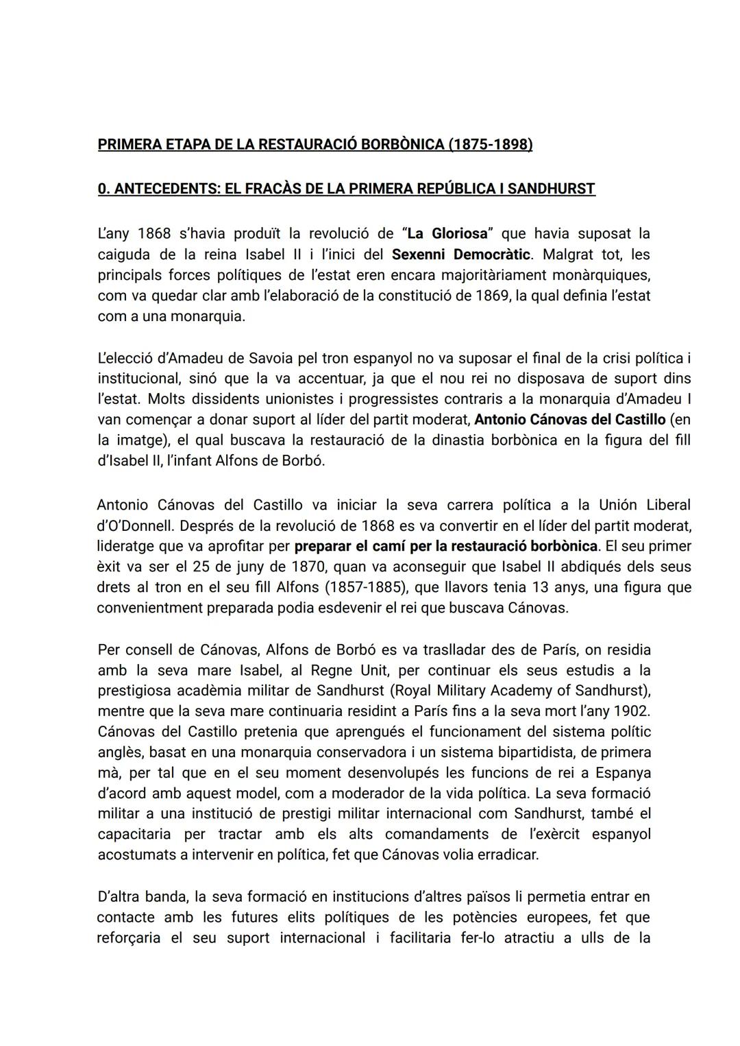 PRIMERA ETAPA DE LA RESTAURACIÓ BORBÒNICA (1875-1898)
O. ANTECEDENTS: EL FRACÀS DE LA PRIMERA REPÚBLICA I SANDHURST
L'any 1868 s'havia produ