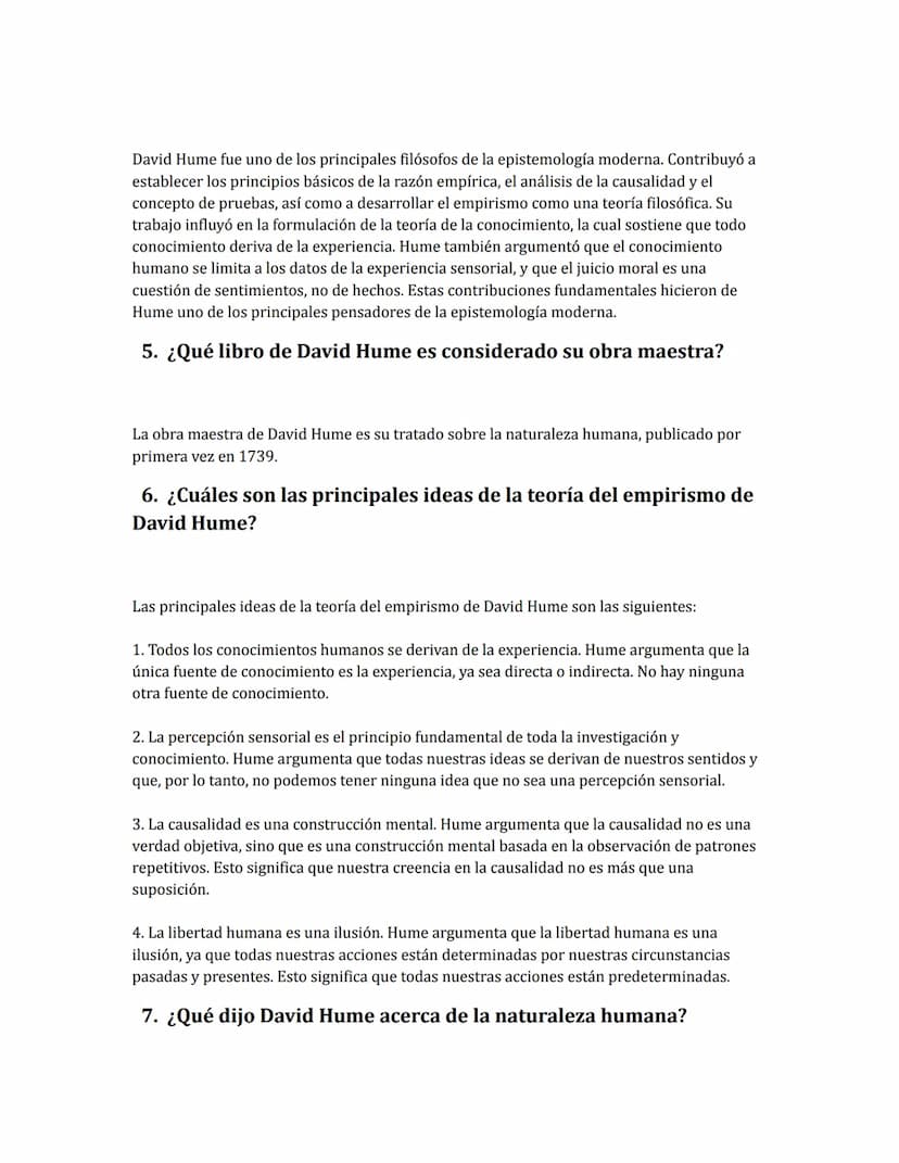 Ejercicio David Hume
0. ¿En qué año nació David Hume?
David Hume nació en 1711.
1. ¿Cuáles eran los principales intereses filosóficos de Dav