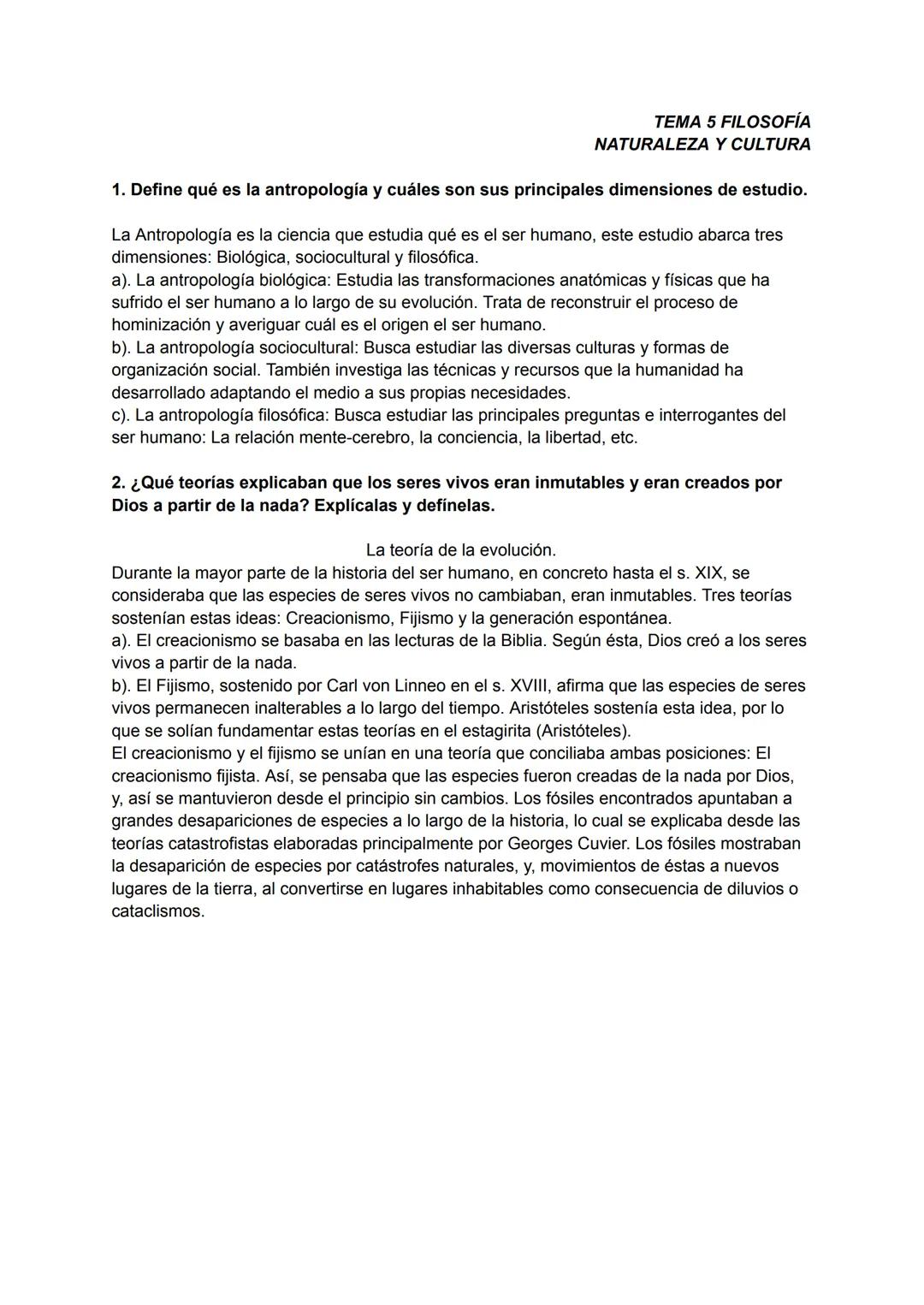TEMA 5 FILOSOFÍA
NATURALEZA Y CULTURA
1. Define qué es la antropología y cuáles son sus principales dimensiones de estudio.
La Antropología 