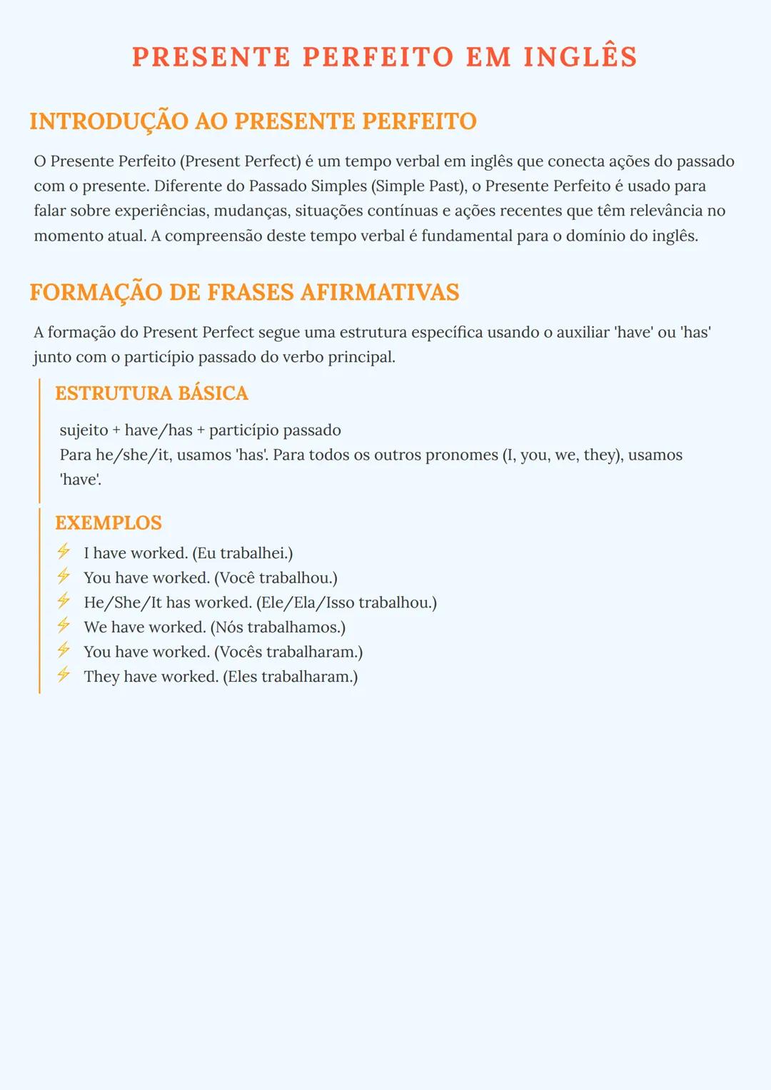 # PRESENTE PERFEITO EM INGLÊS

## INTRODUÇÃO AO PRESENTE PERFEITO

O Presente Perfeito (Present Perfect) é um tempo verbal em inglês que con