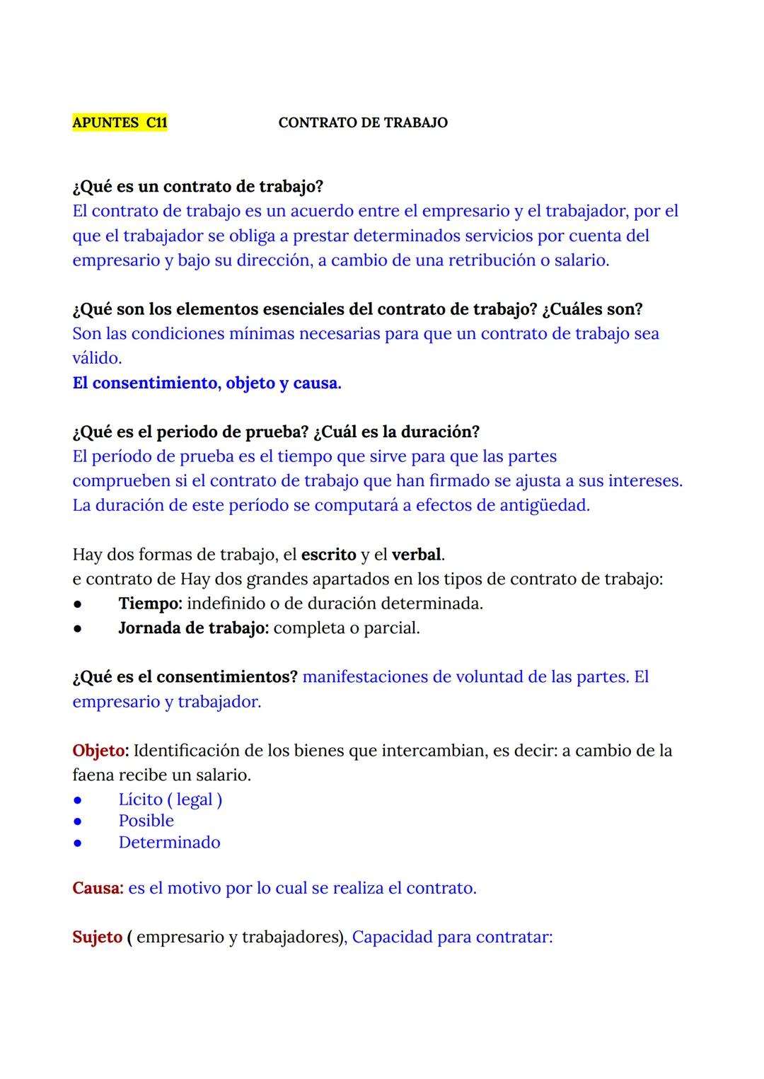 APUNTES C11
CONTRATO DE TRABAJO
¿Qué es un contrato de trabajo?
El contrato de trabajo es un acuerdo entre el empresario y el trabajador, po